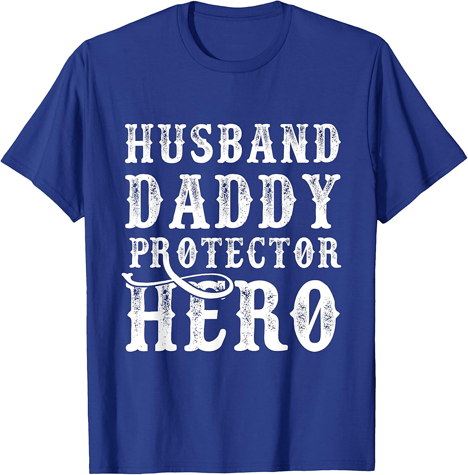 Husband Daddy Protector Hero T-Shirt | Perfect Dad Gift