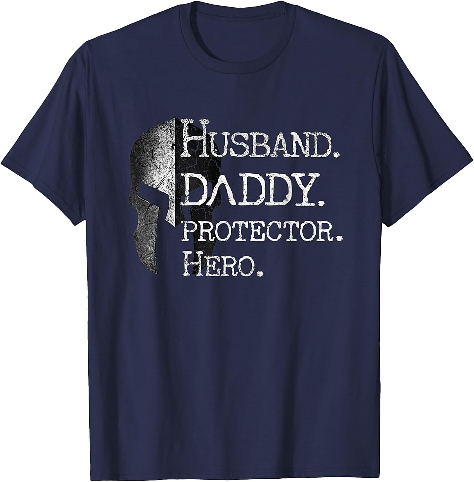 Husband Daddy Protector Hero T-Shirt | Spartan Dad Tee