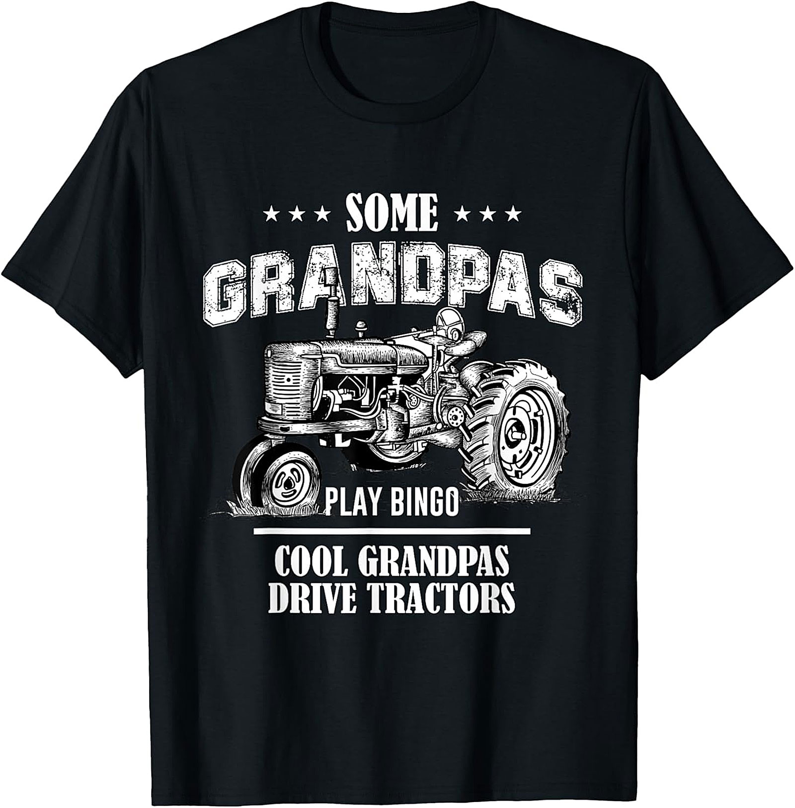 Cool Grandpas Drive Tractors T-Shirt | Funny Grandpa Gift