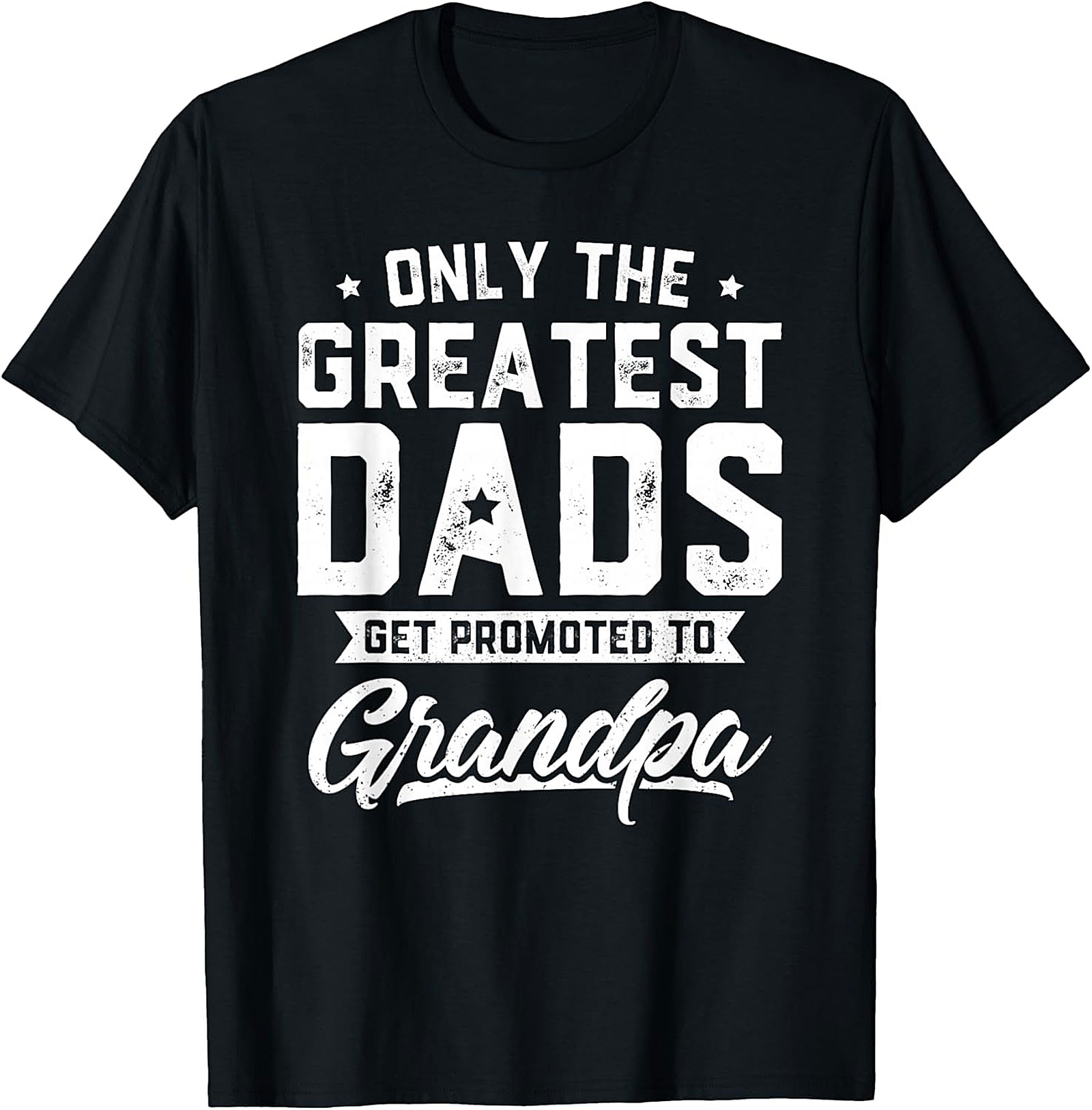 Promoted to Grandpa Shirt | Funny Dad Graphic Tee Gift