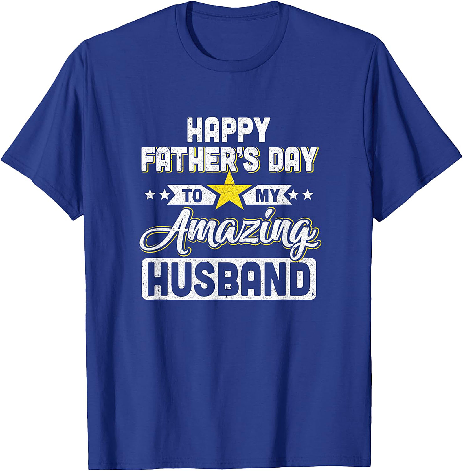 Happy Father's Day Husband T-Shirt | Perfect Gift Idea