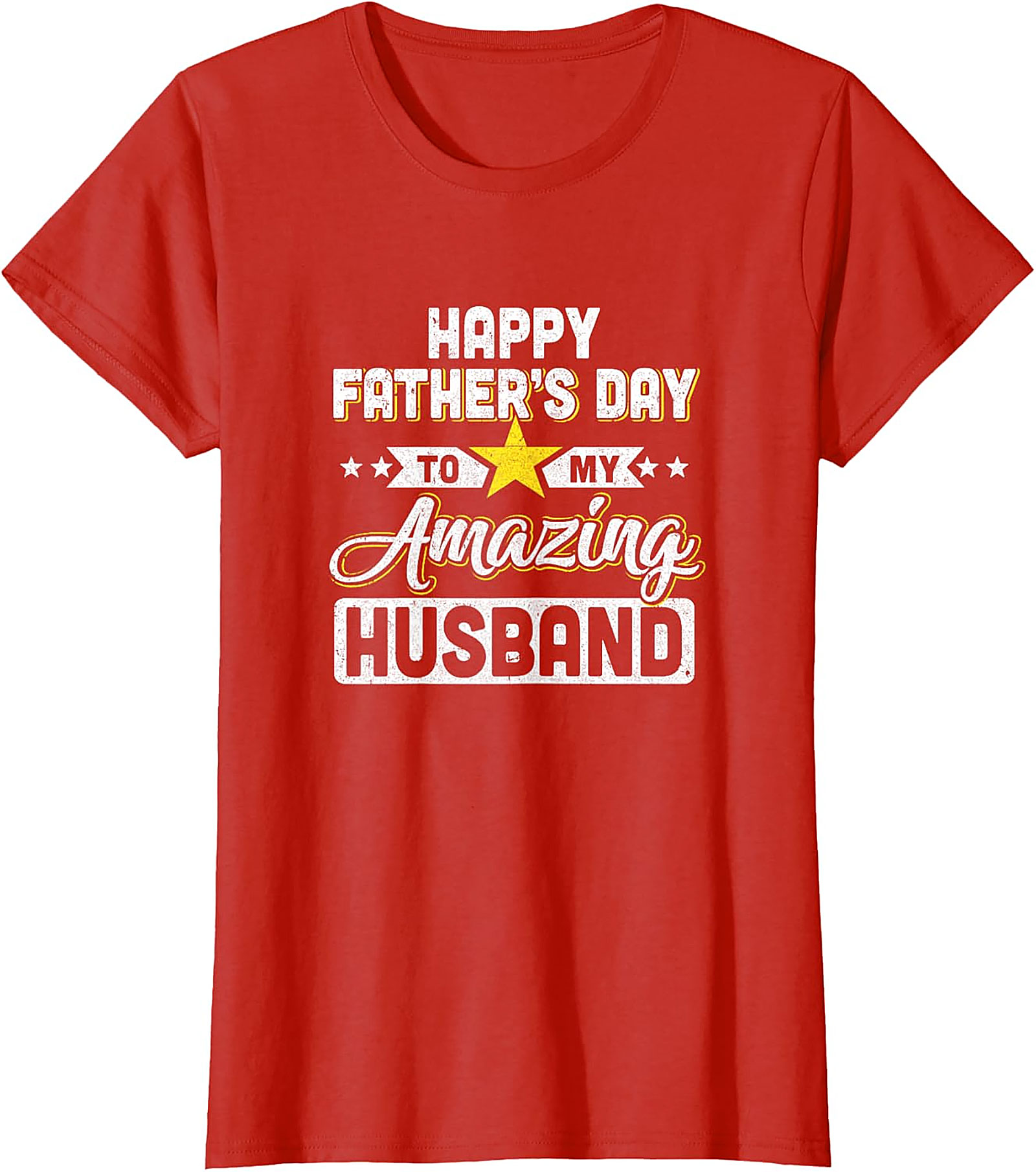 Happy Father's Day Husband T-Shirt | Perfect Gift Idea