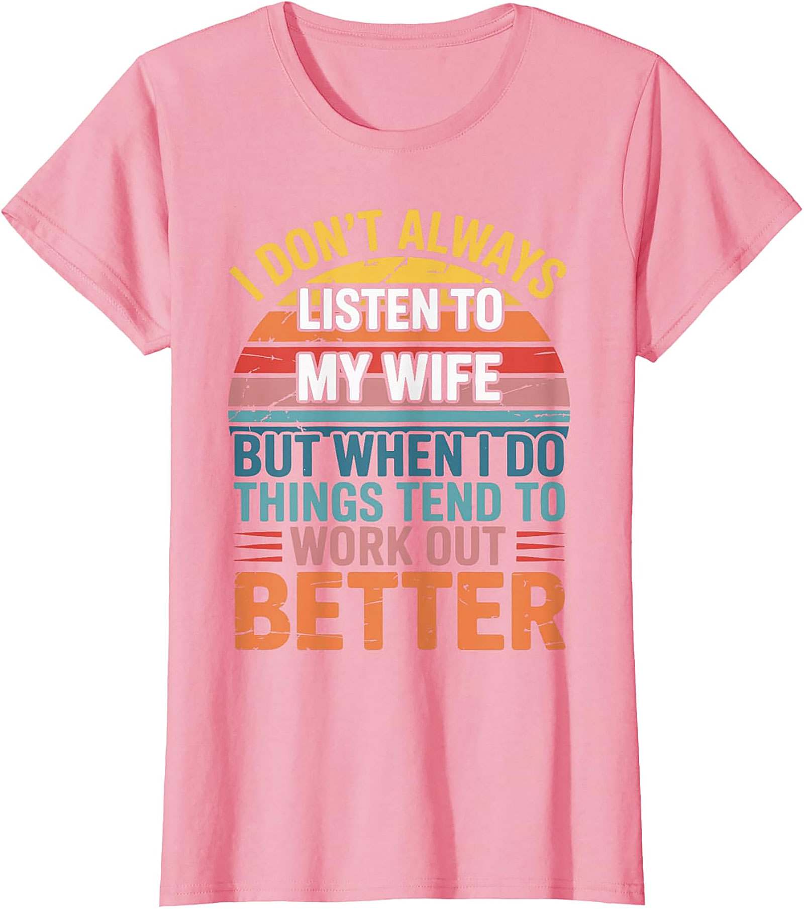 Funny Husband T-Shirt - "Listen To My Wife" Retro Tee