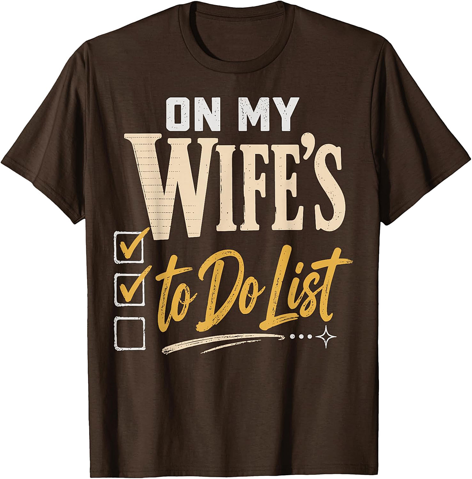 On My Wife's To-Do List Funny Husband T-Shirt | Humor Tee