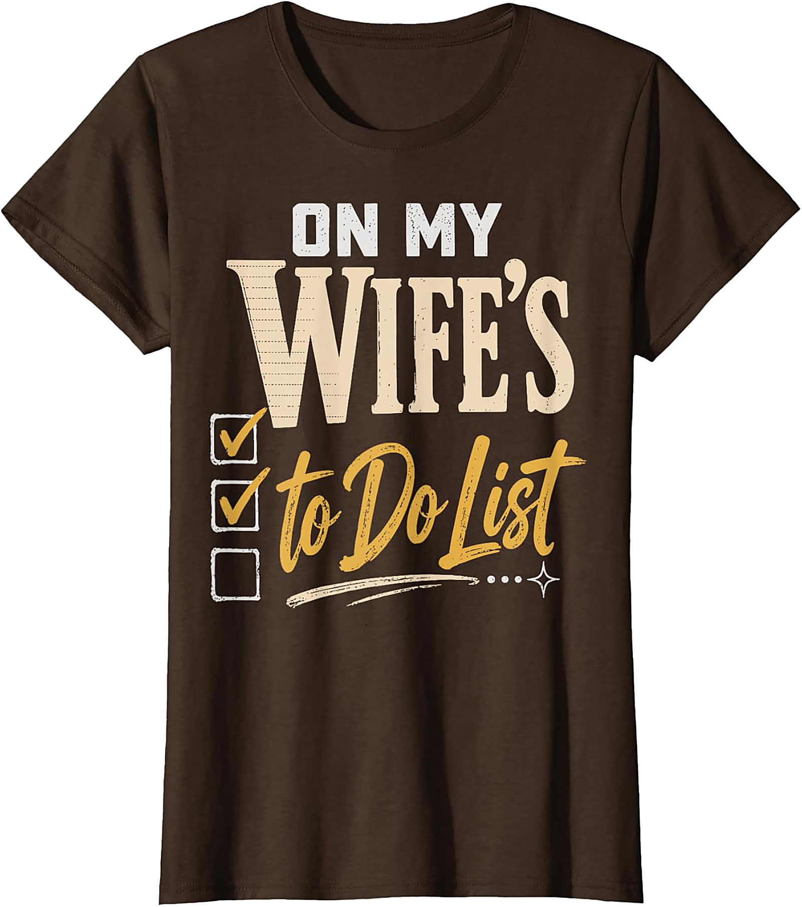 On My Wife's To-Do List Funny Husband T-Shirt | Humor Tee