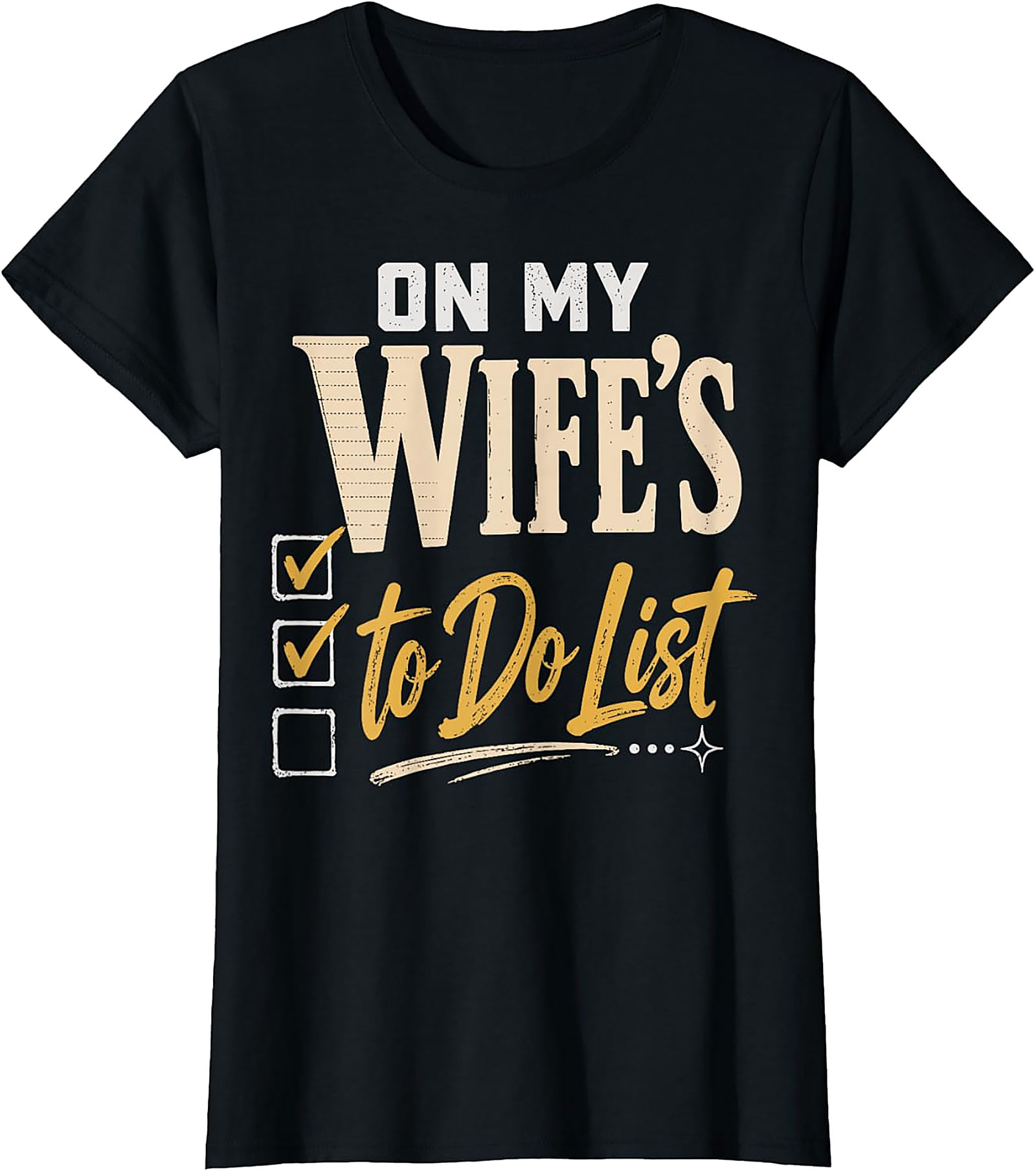 On My Wife's To-Do List Funny Husband T-Shirt | Humor Tee