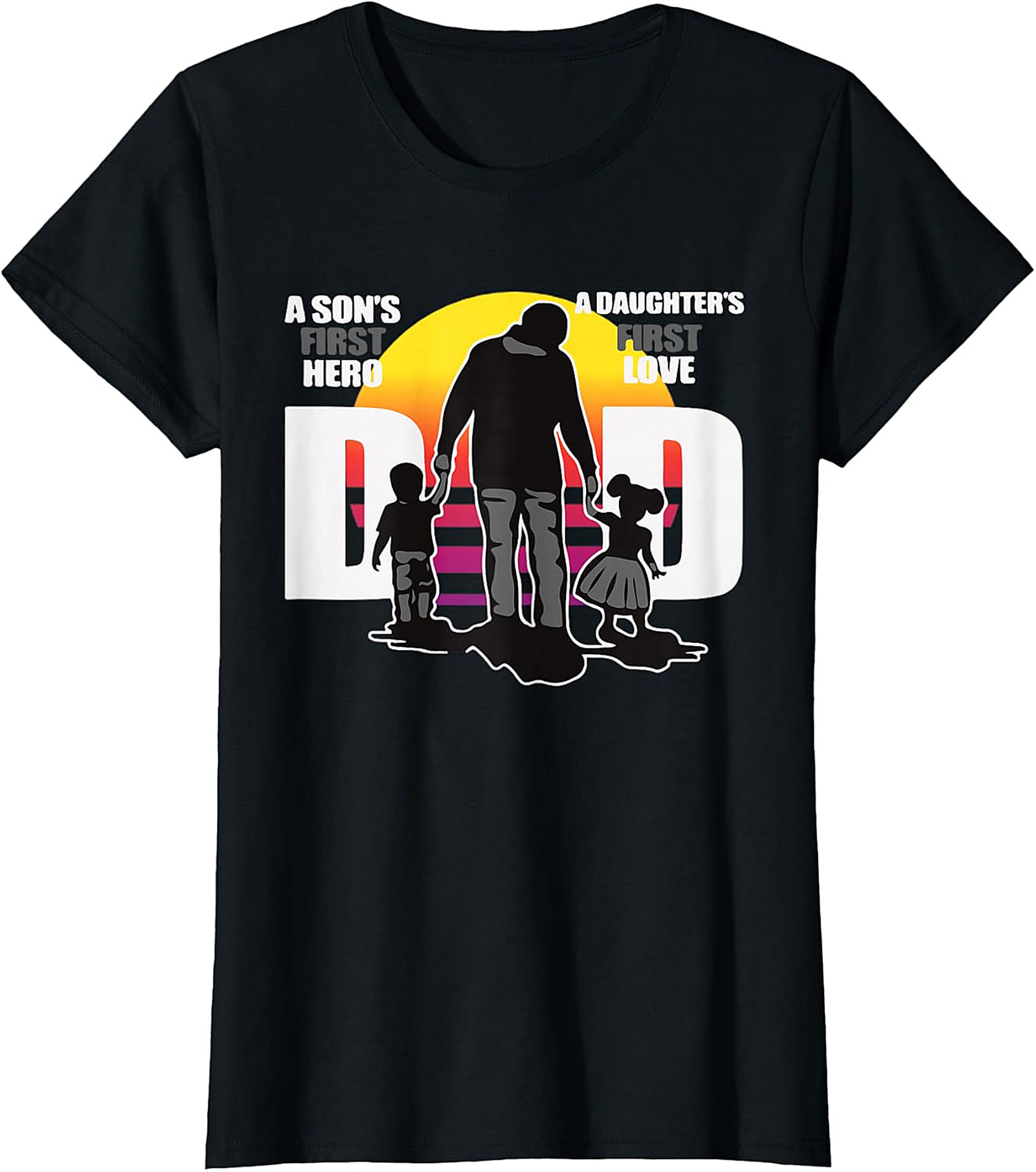 Dad First Hero First Love T-Shirt | Retro Father's Day Tee