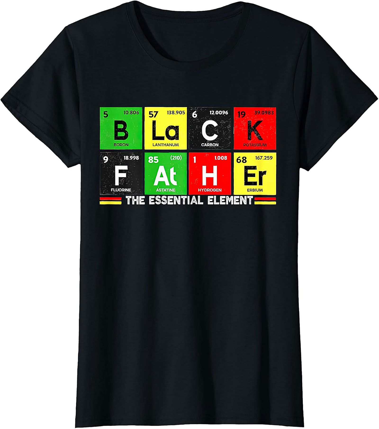  Black Father Essential Element Periodic Table T-Shirt
