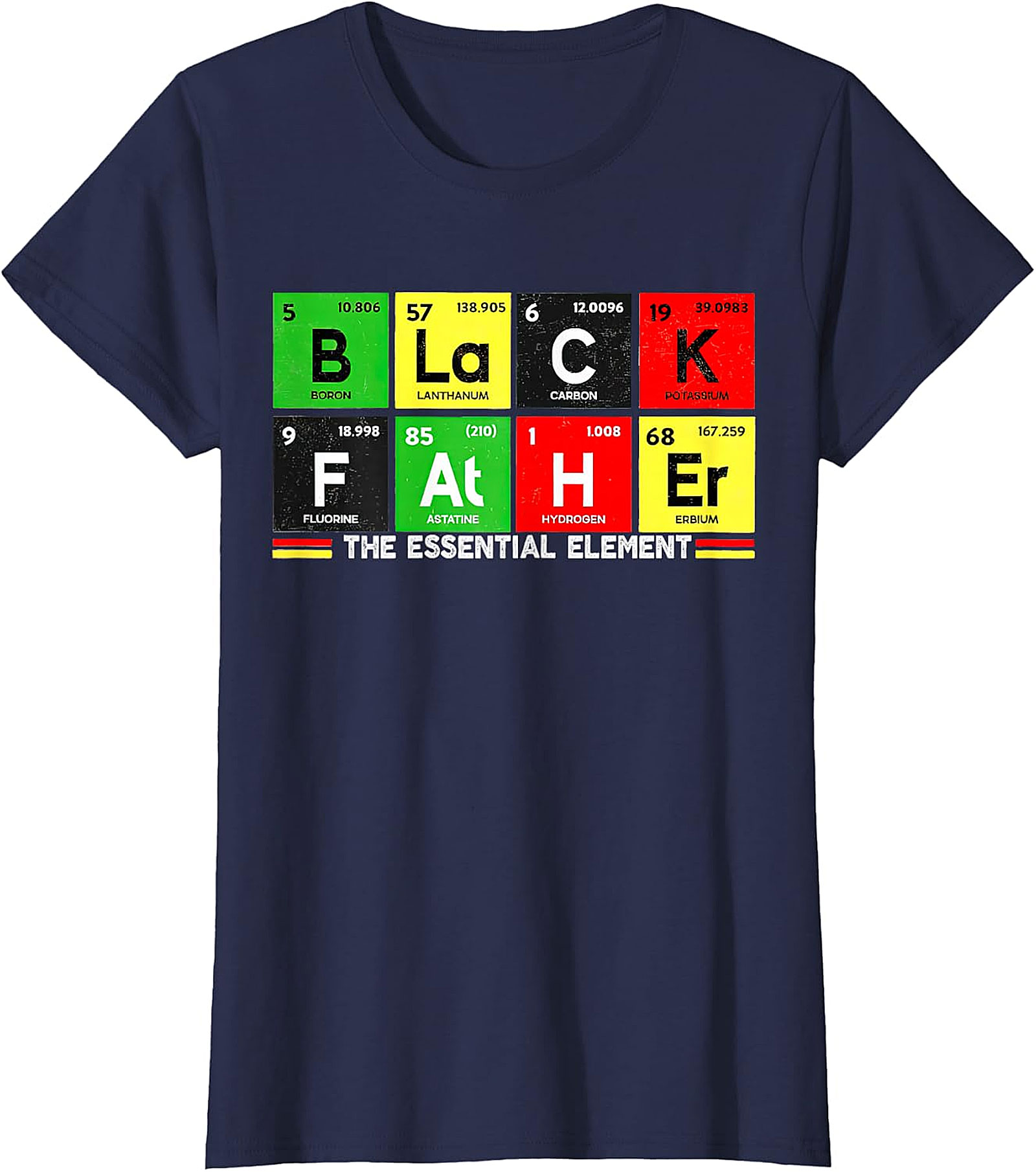  Black Father Essential Element Periodic Table T-Shirt