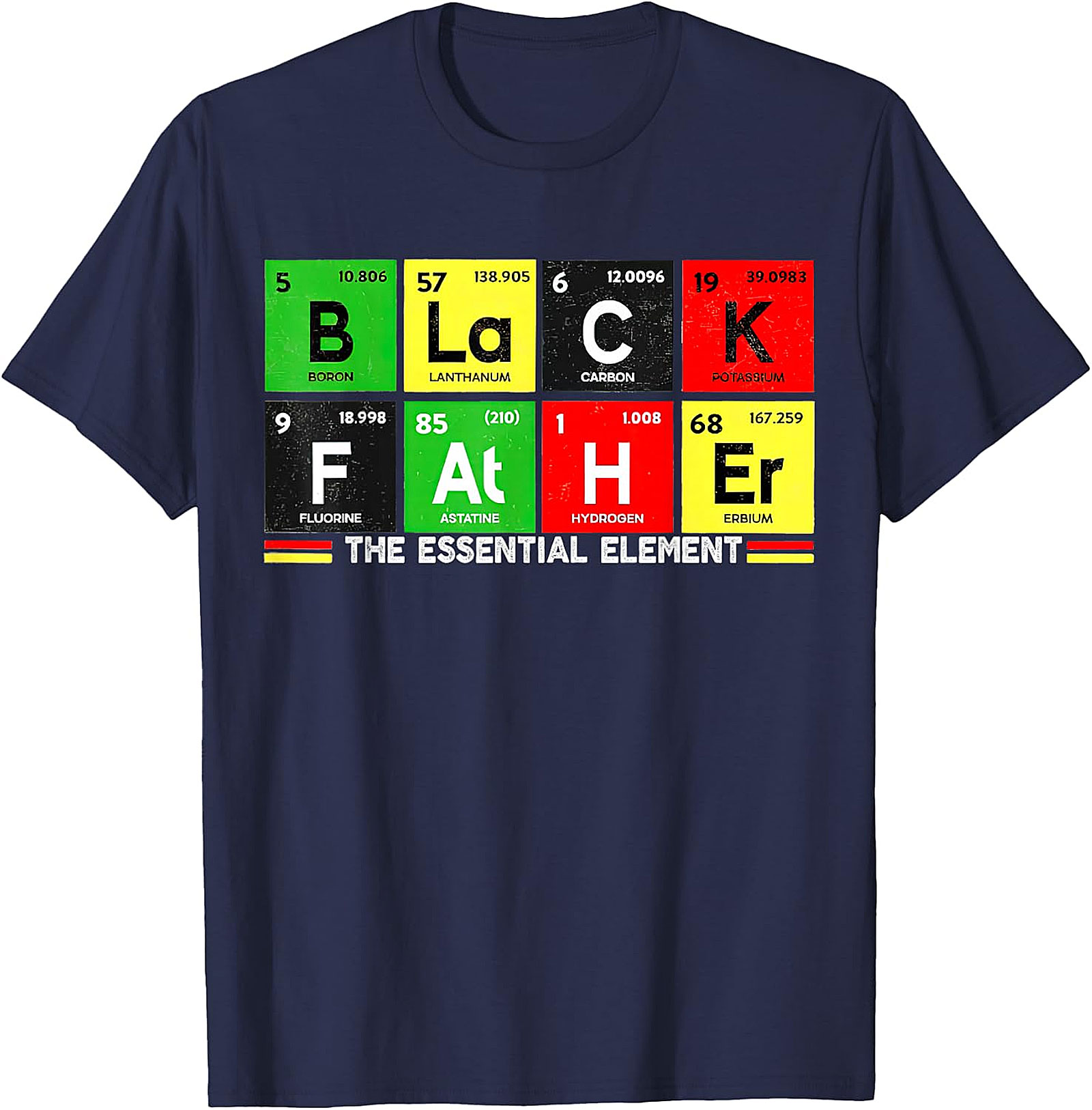  Black Father Essential Element Periodic Table T-Shirt