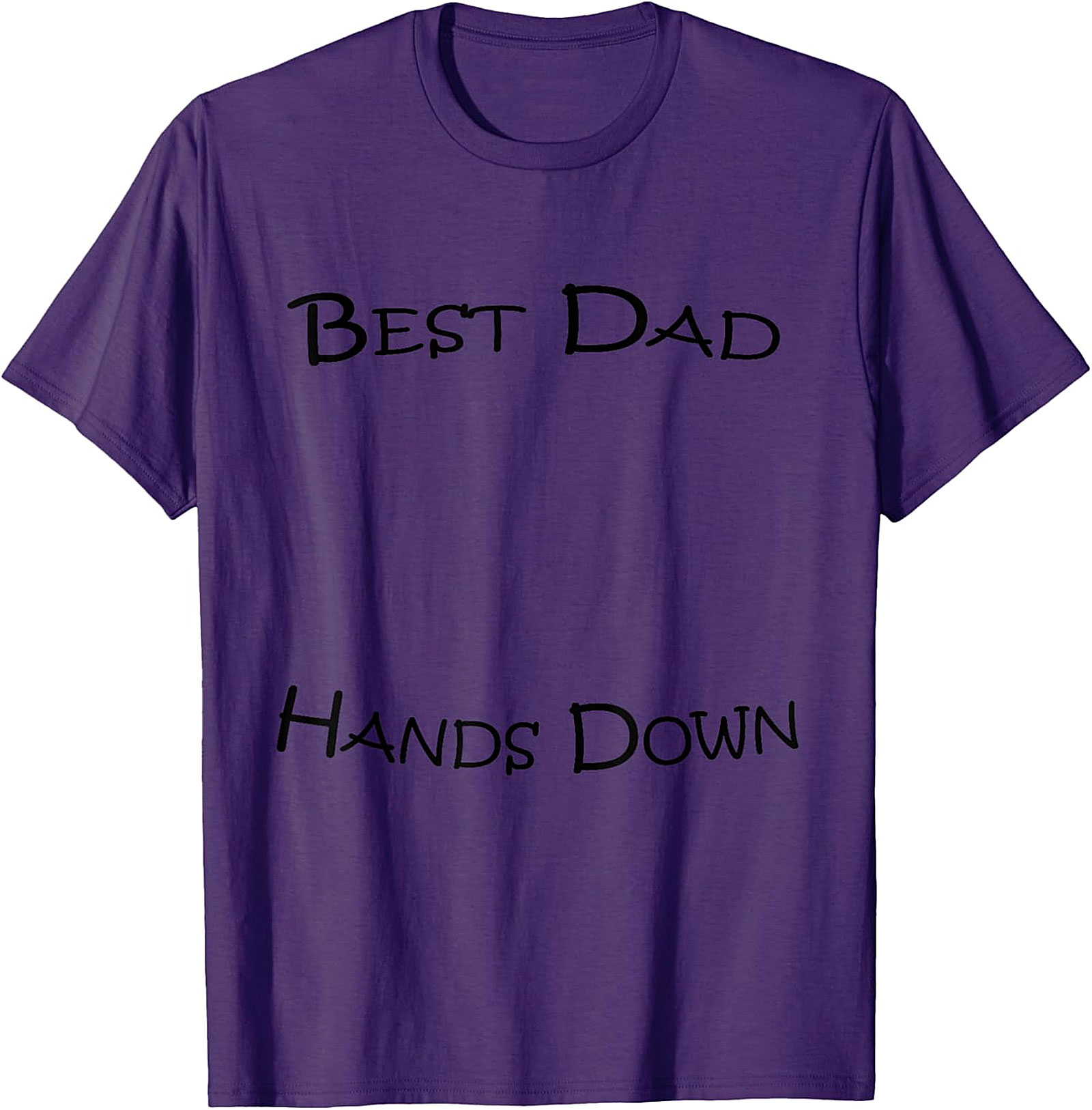 Best Dad Hands Down T-Shirt | White Graphic Tee Gift