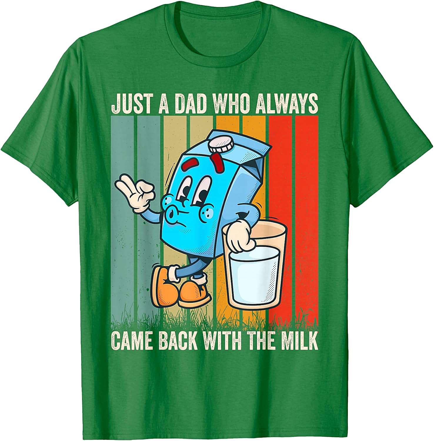  Dad Came Back With Milk T-Shirt Funny Father's Day Tee