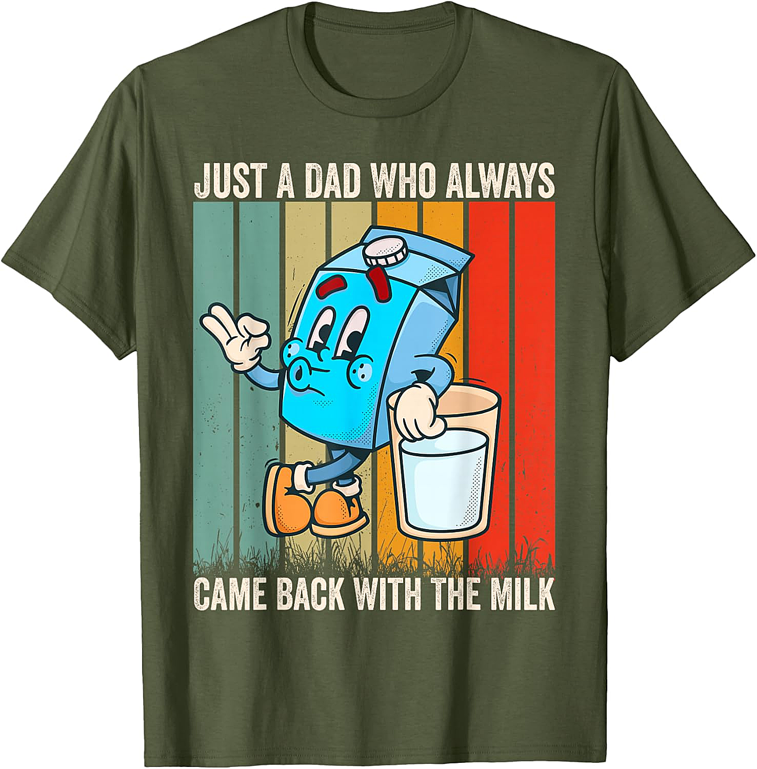  Dad Came Back With Milk T-Shirt Funny Father's Day Tee