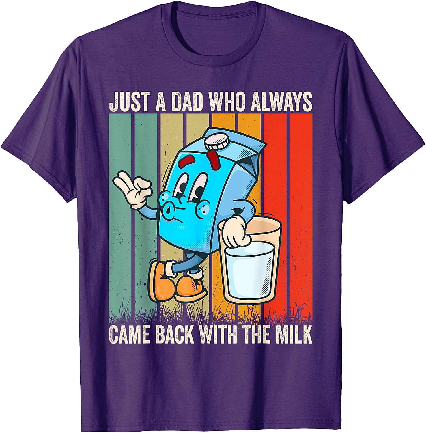  Dad Came Back With Milk T-Shirt Funny Father's Day Tee