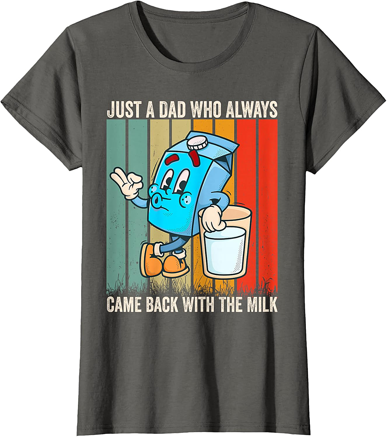  Dad Came Back With Milk T-Shirt Funny Father's Day Tee