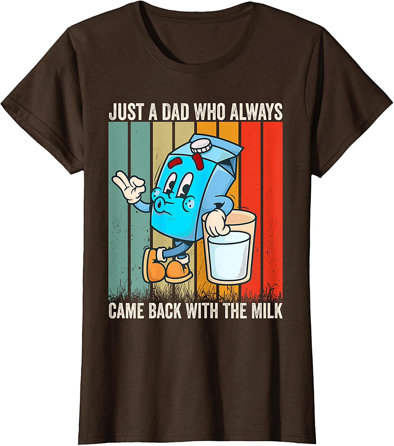  Dad Came Back With Milk T-Shirt Funny Father's Day Tee
