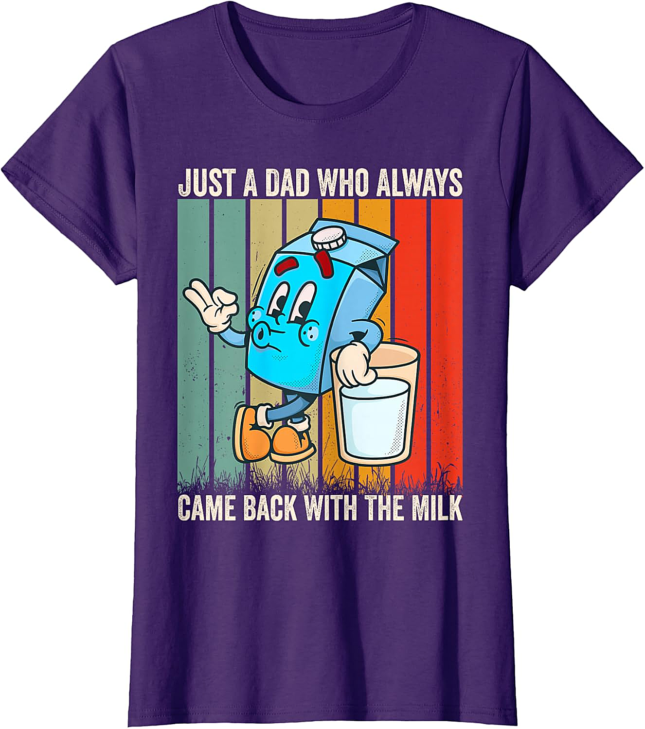  Dad Came Back With Milk T-Shirt Funny Father's Day Tee