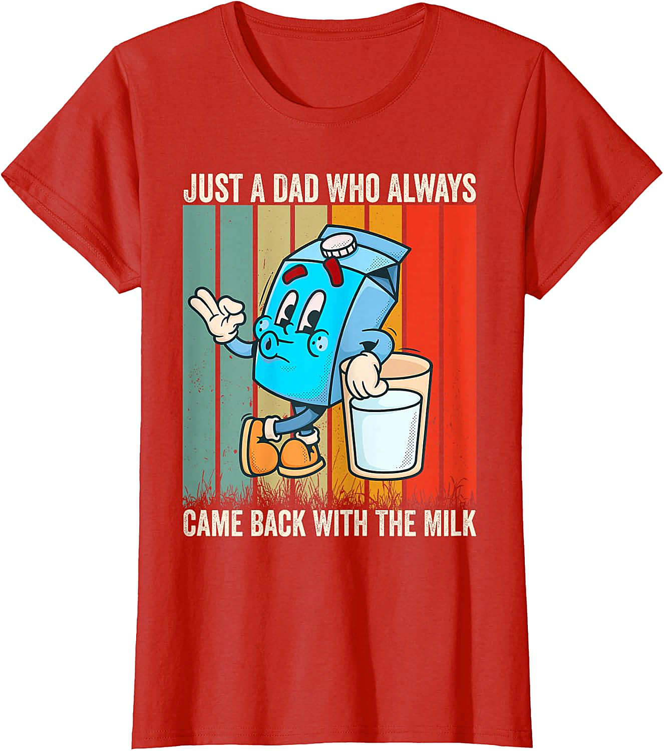  Dad Came Back With Milk T-Shirt Funny Father's Day Tee