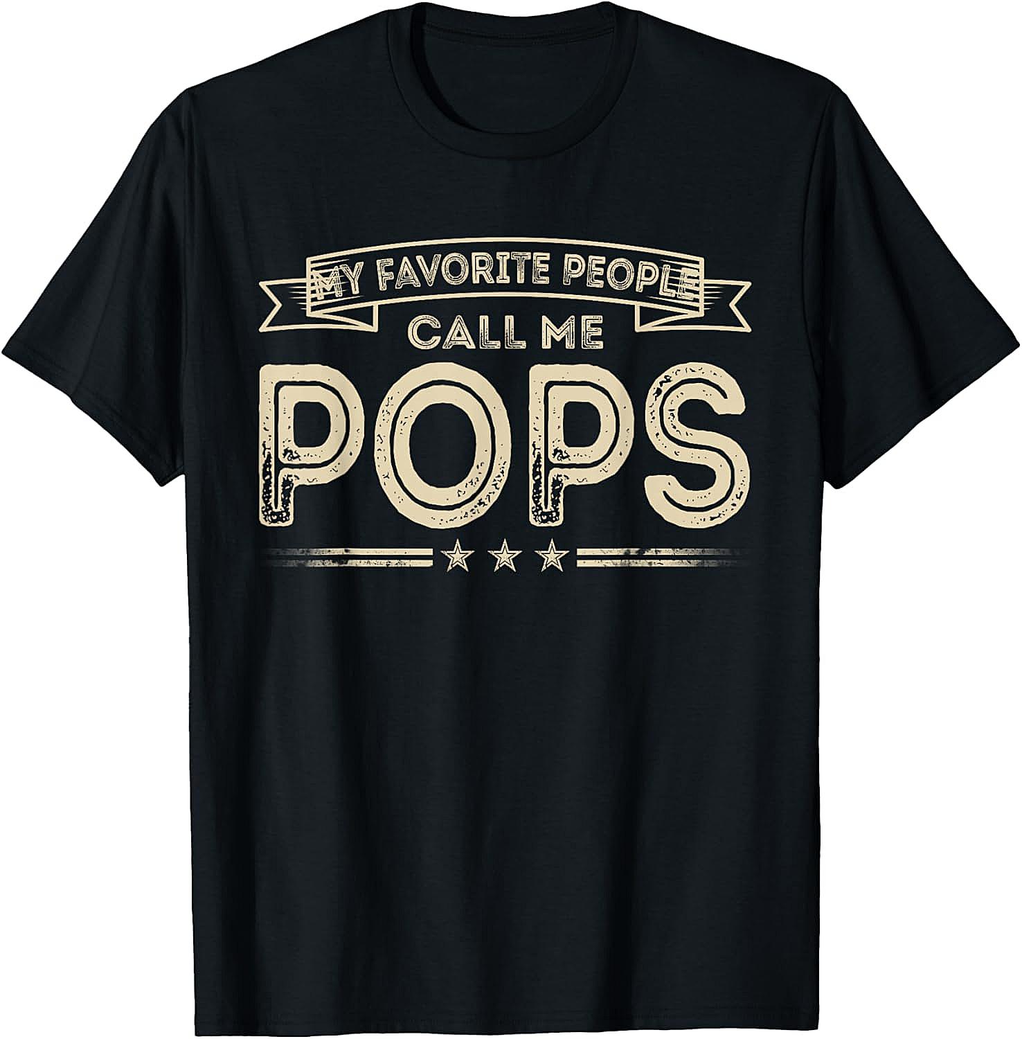 Favorite People Call Me Pops T-Shirt - Funny Vintage Dad Tee