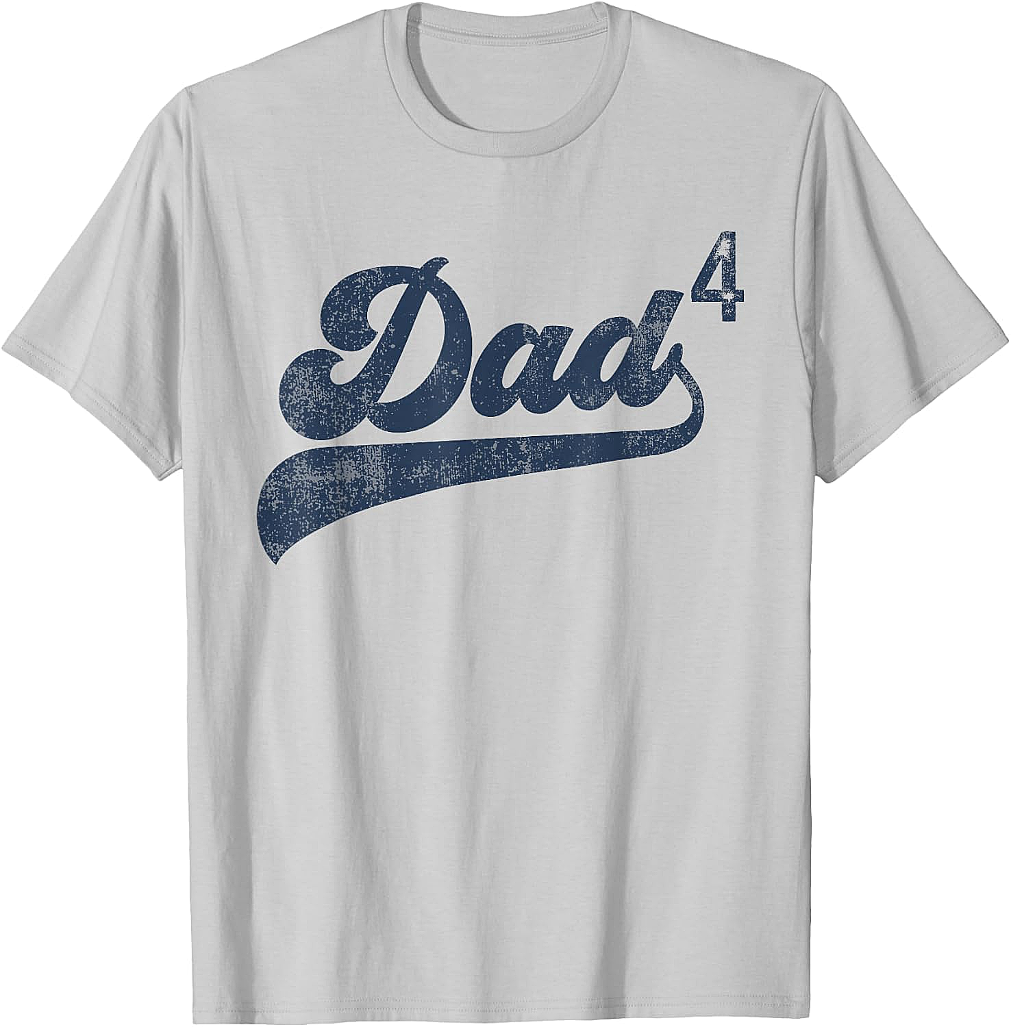 Dad4 T-Shirt Father of Four Kids Gift Fourth Time Dad