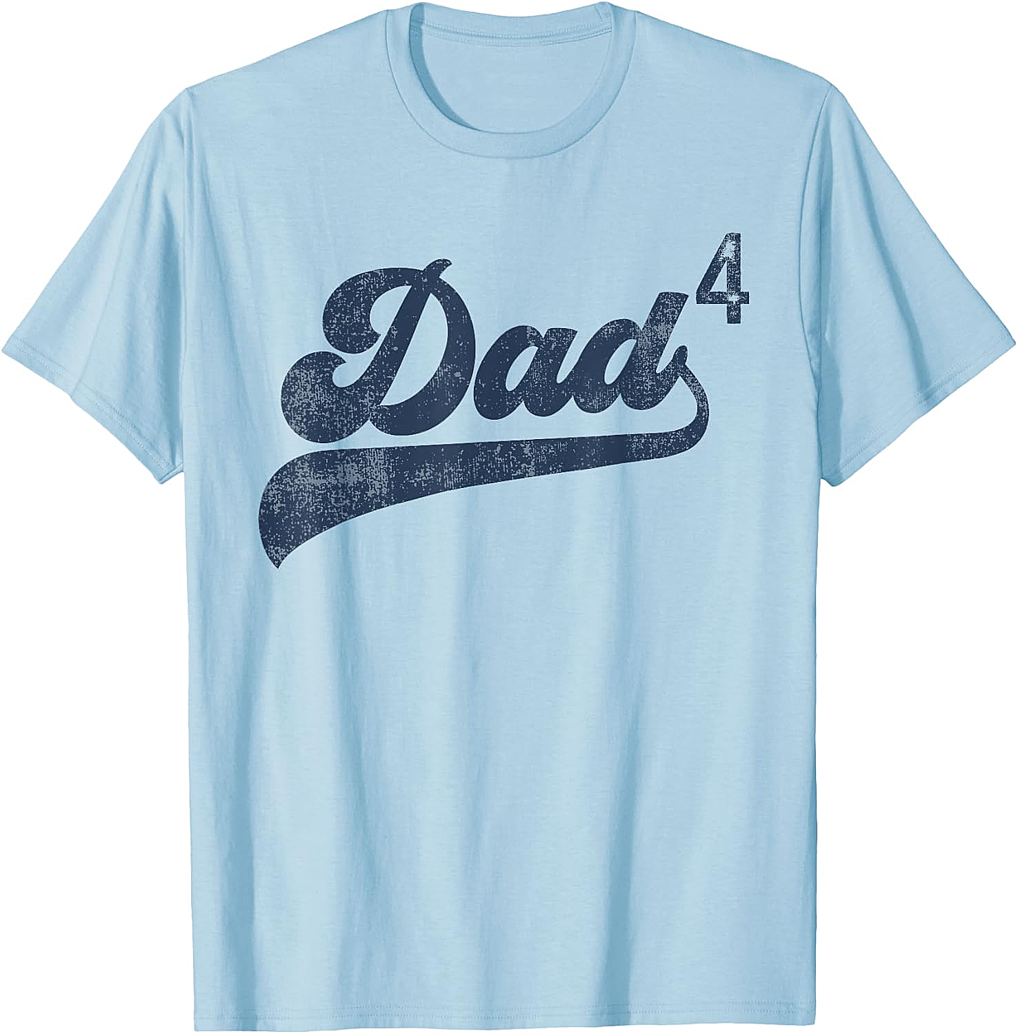 Dad4 T-Shirt Father of Four Kids Gift Fourth Time Dad