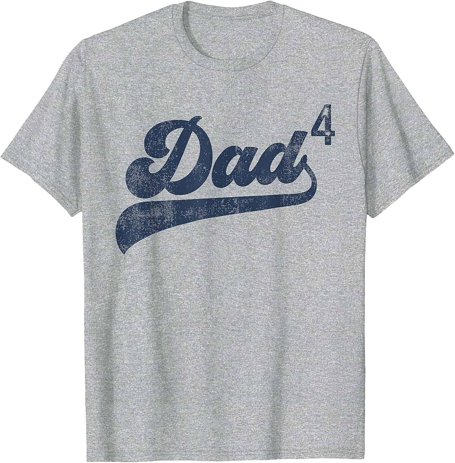 Dad4 T-Shirt Father of Four Kids Gift Fourth Time Dad