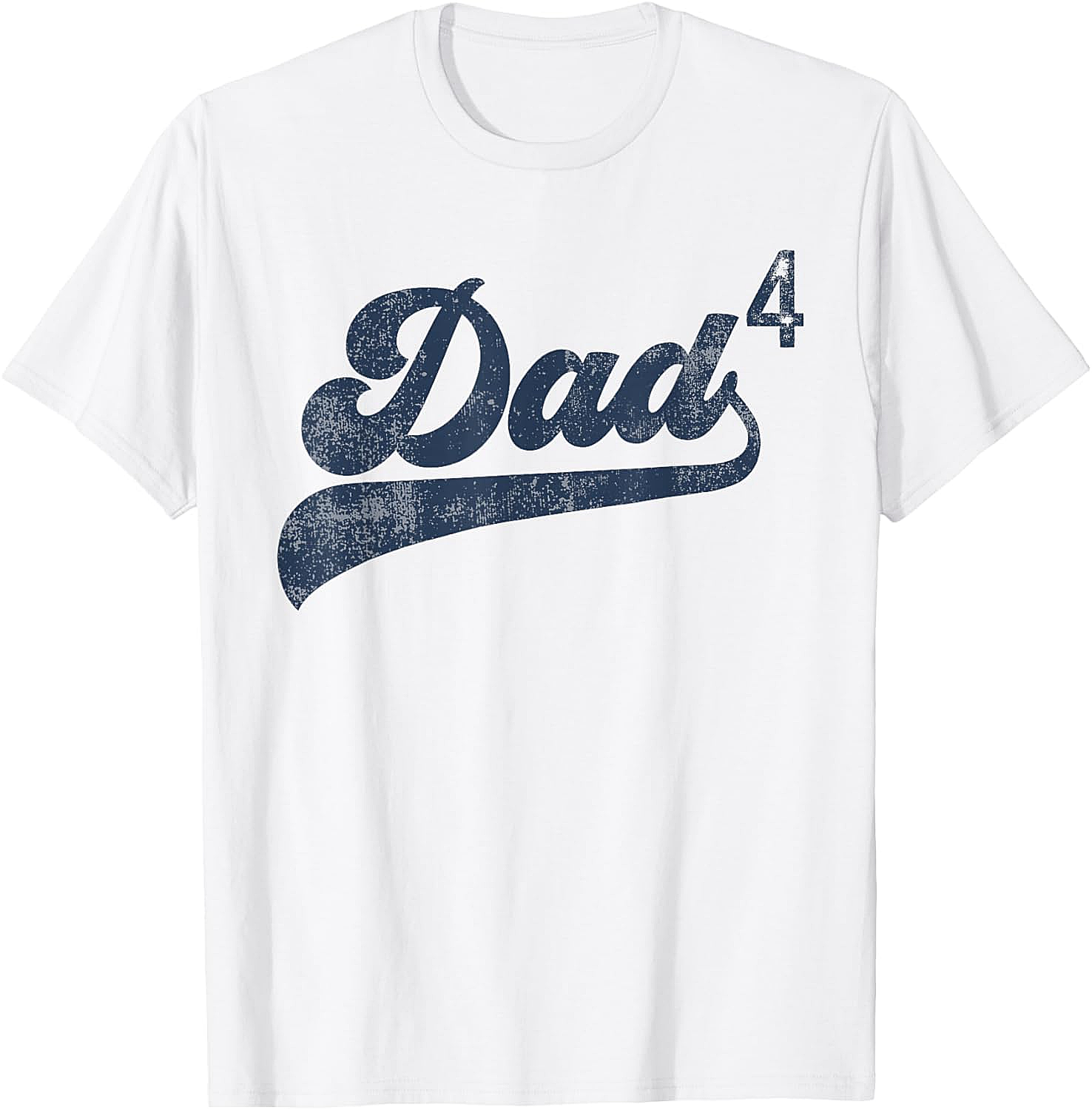 Dad4 T-Shirt Father of Four Kids Gift Fourth Time Dad