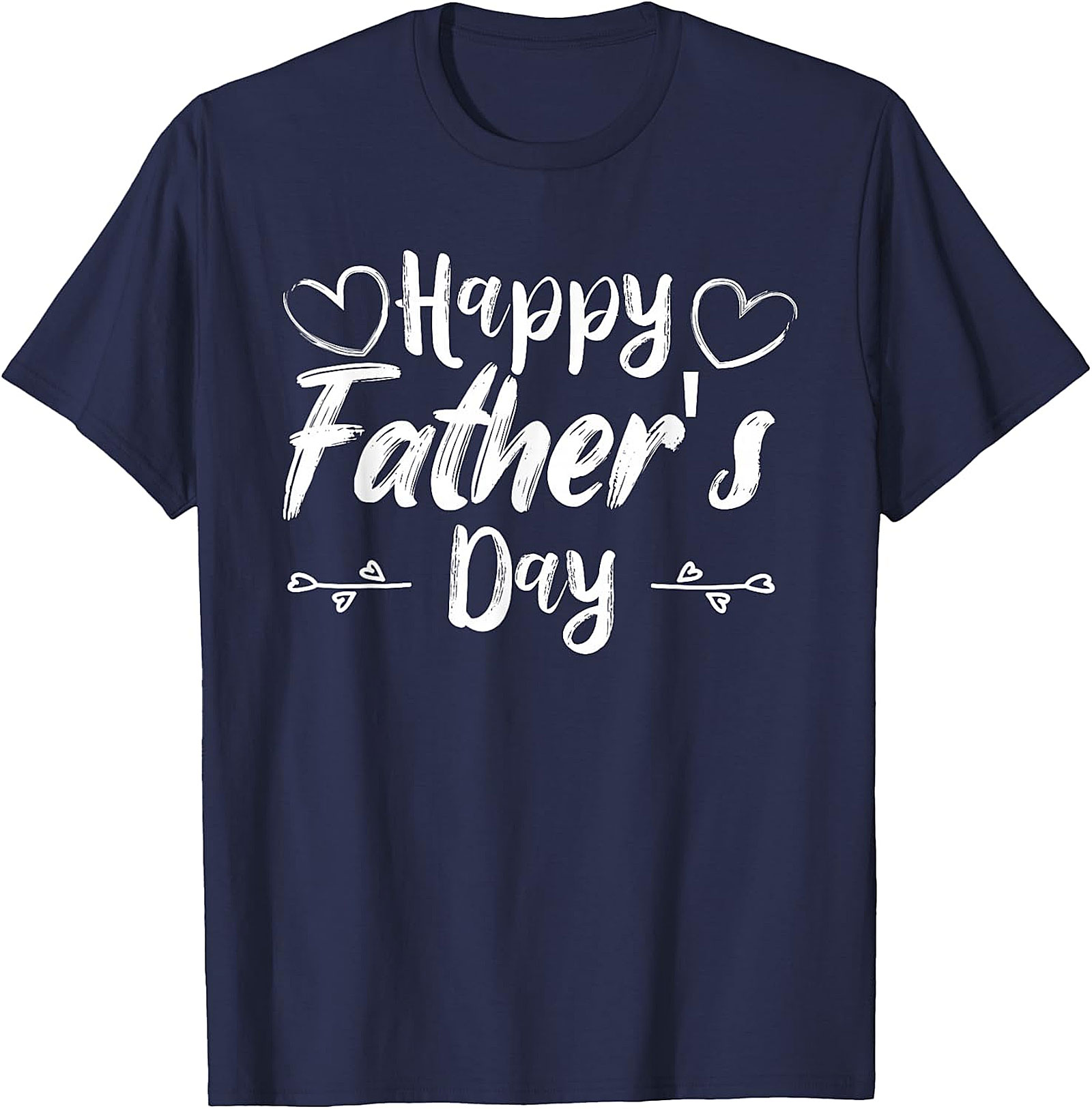 Happy Father's Day T-Shirt | Dad Son Daughter Gift Tee