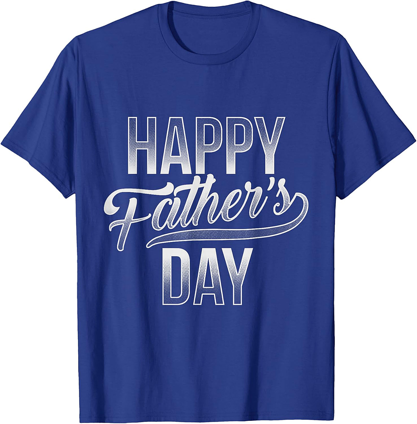 Happy Father's Day T-Shirt | Gifts for Dad | Soft Tee
