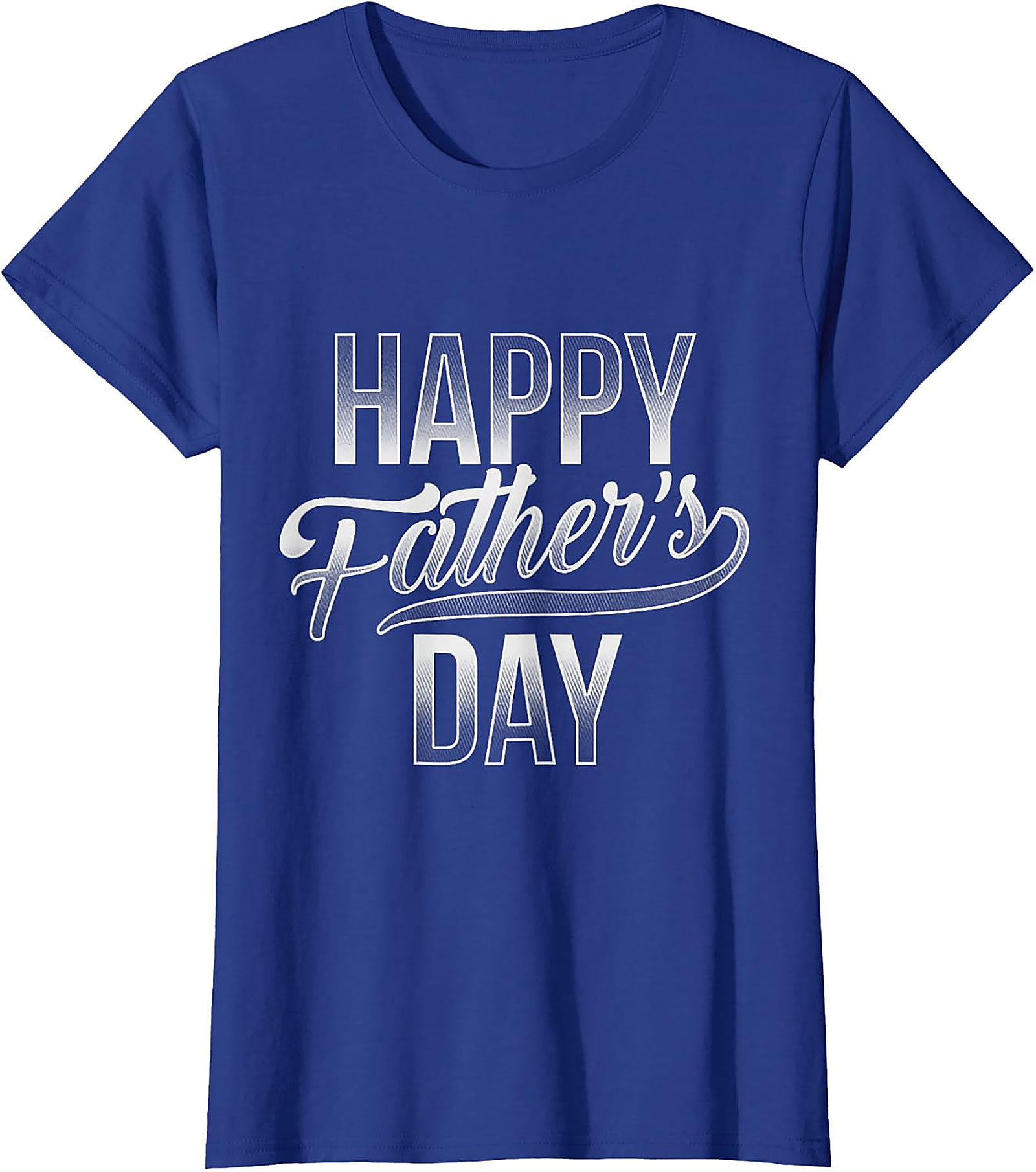 Happy Father's Day T-Shirt | Gifts for Dad | Soft Tee