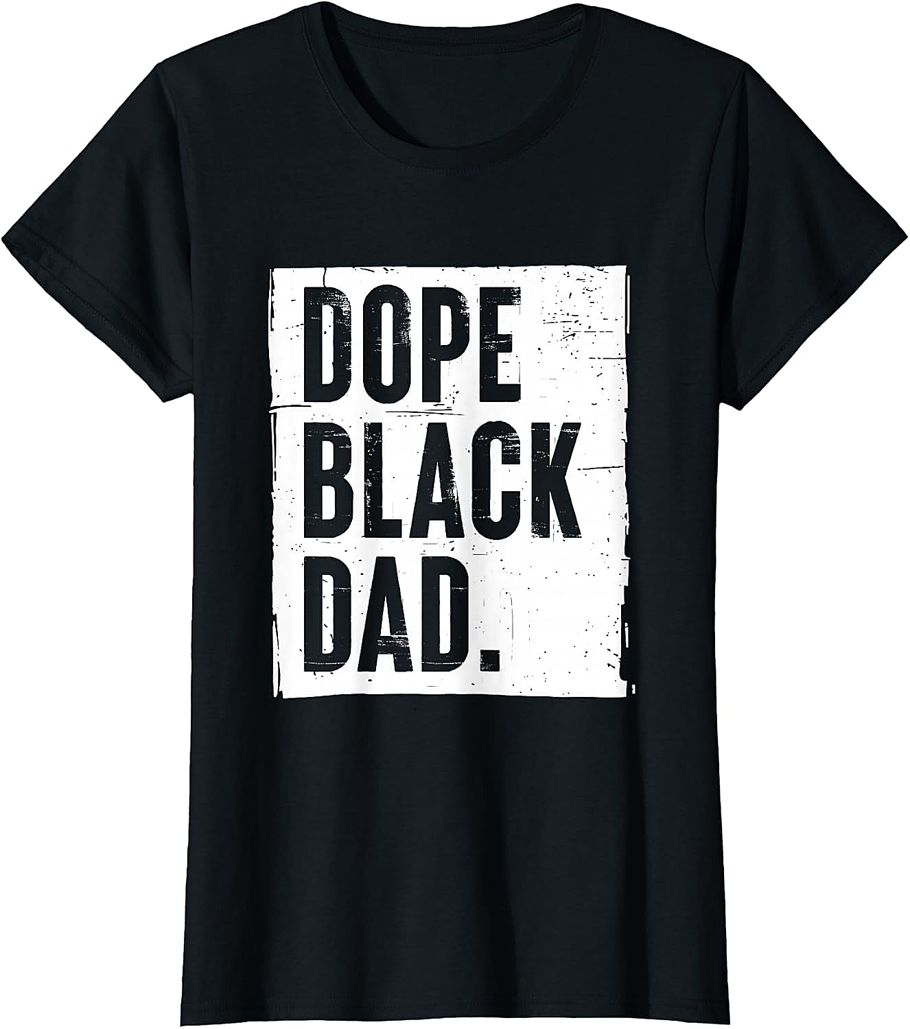  Dope Black Dad T-Shirt Fathers Day Gift African American Dad Tee