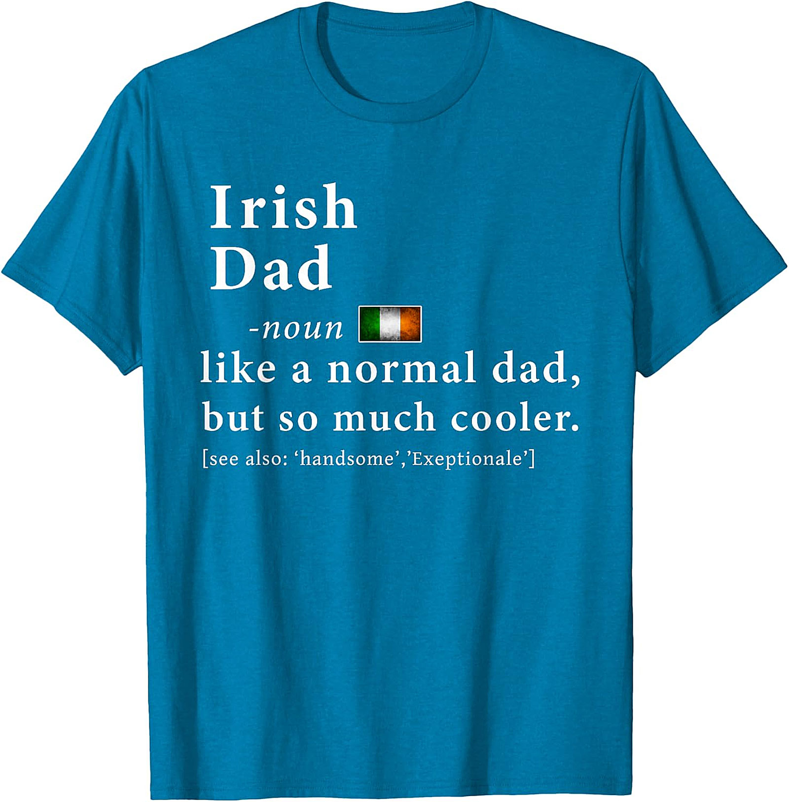  Irish Dad Definition T-Shirt - Funny Irish Heritage Gift