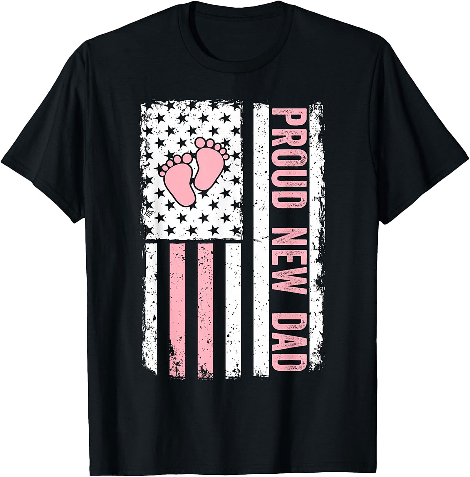 Proud New Dad T-Shirt | Distressed Flag & Pink Baby Footprints