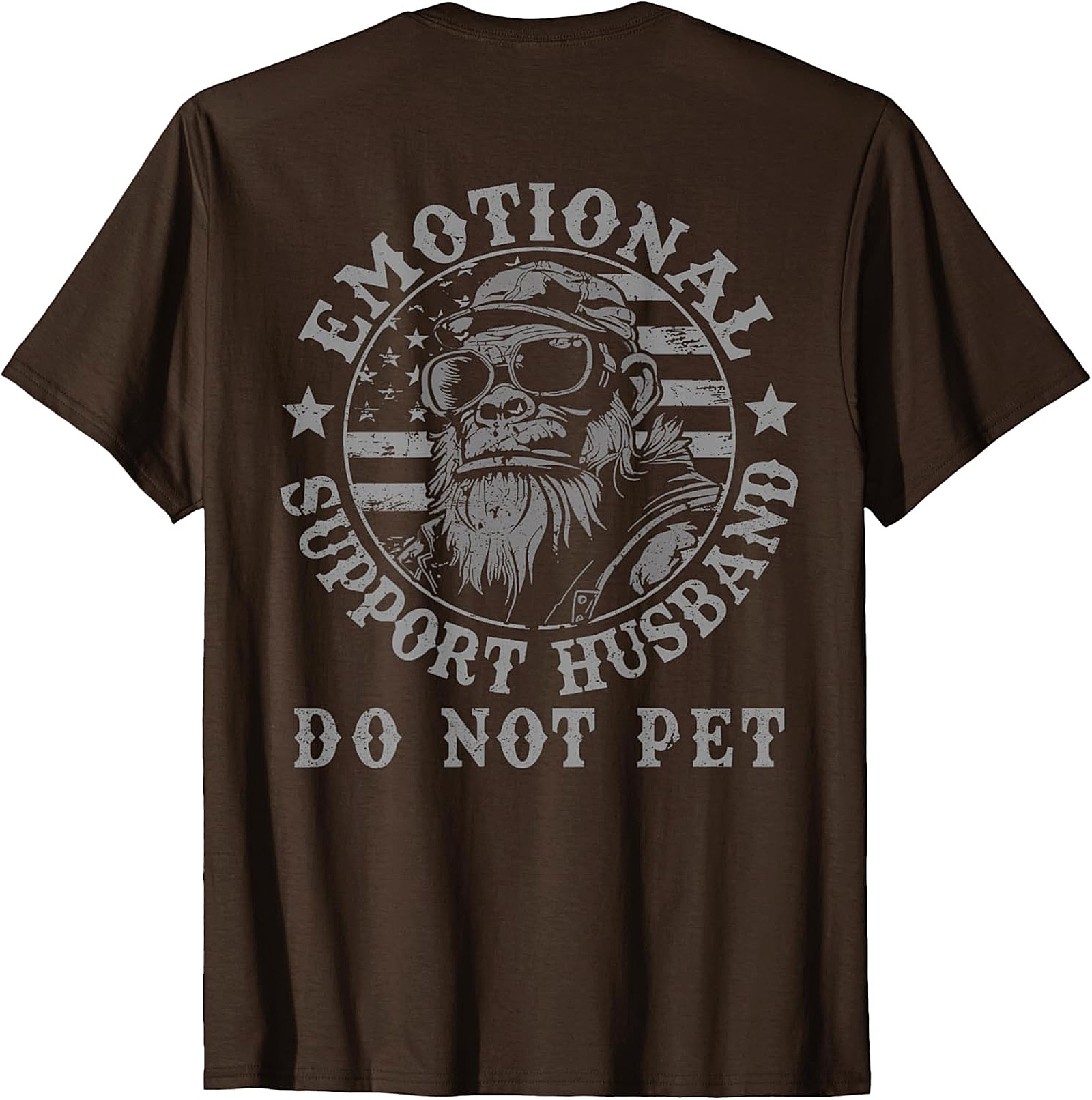 Emotional Support Husband Do Not Pet Funny Monkey Tee