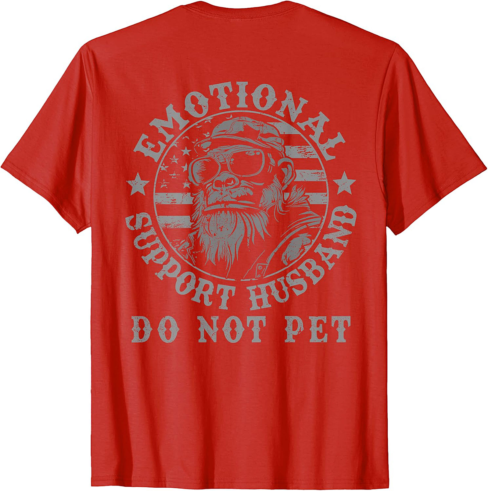Emotional Support Husband Do Not Pet Funny Monkey Tee