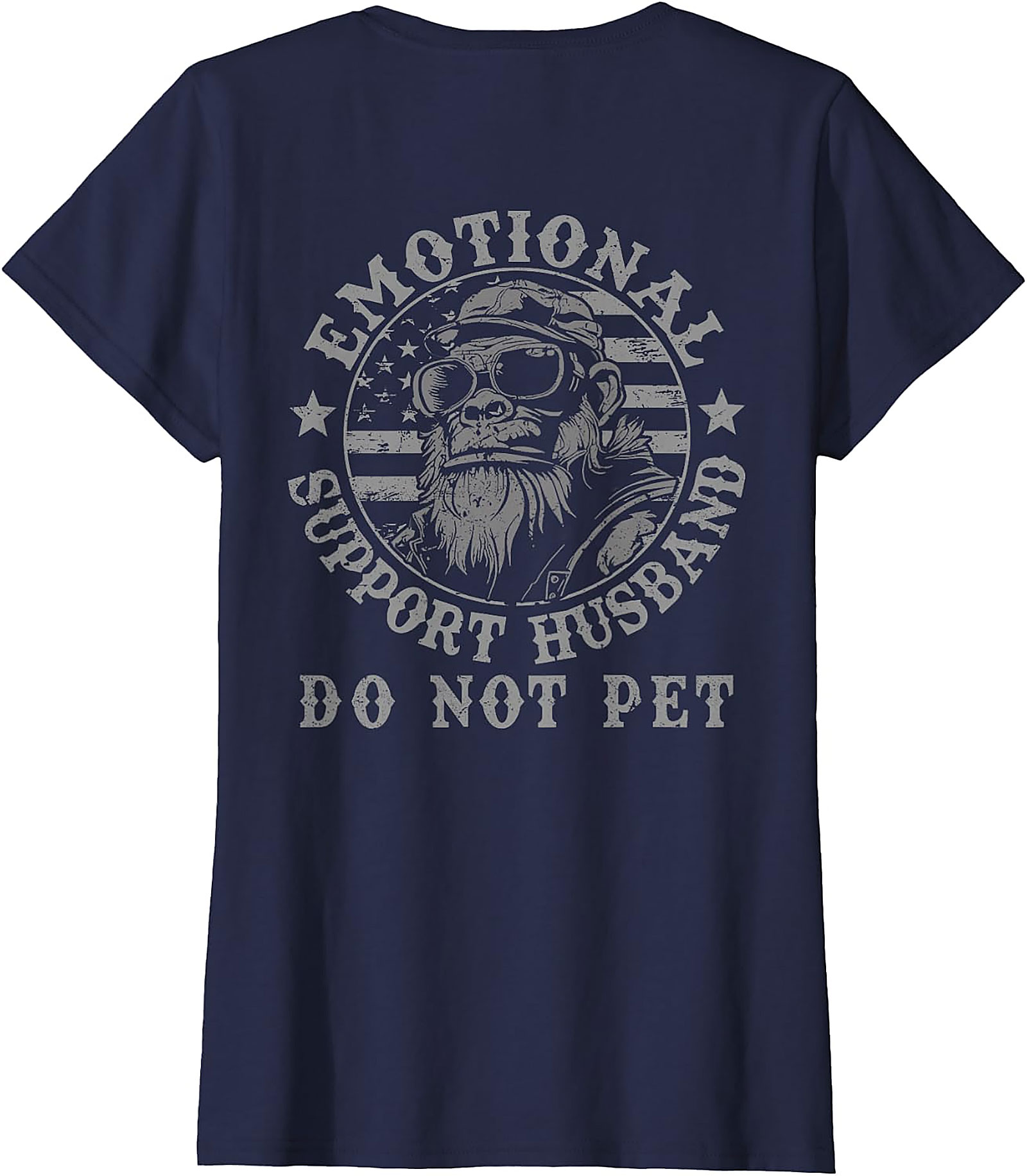 Emotional Support Husband Do Not Pet Funny Monkey Tee