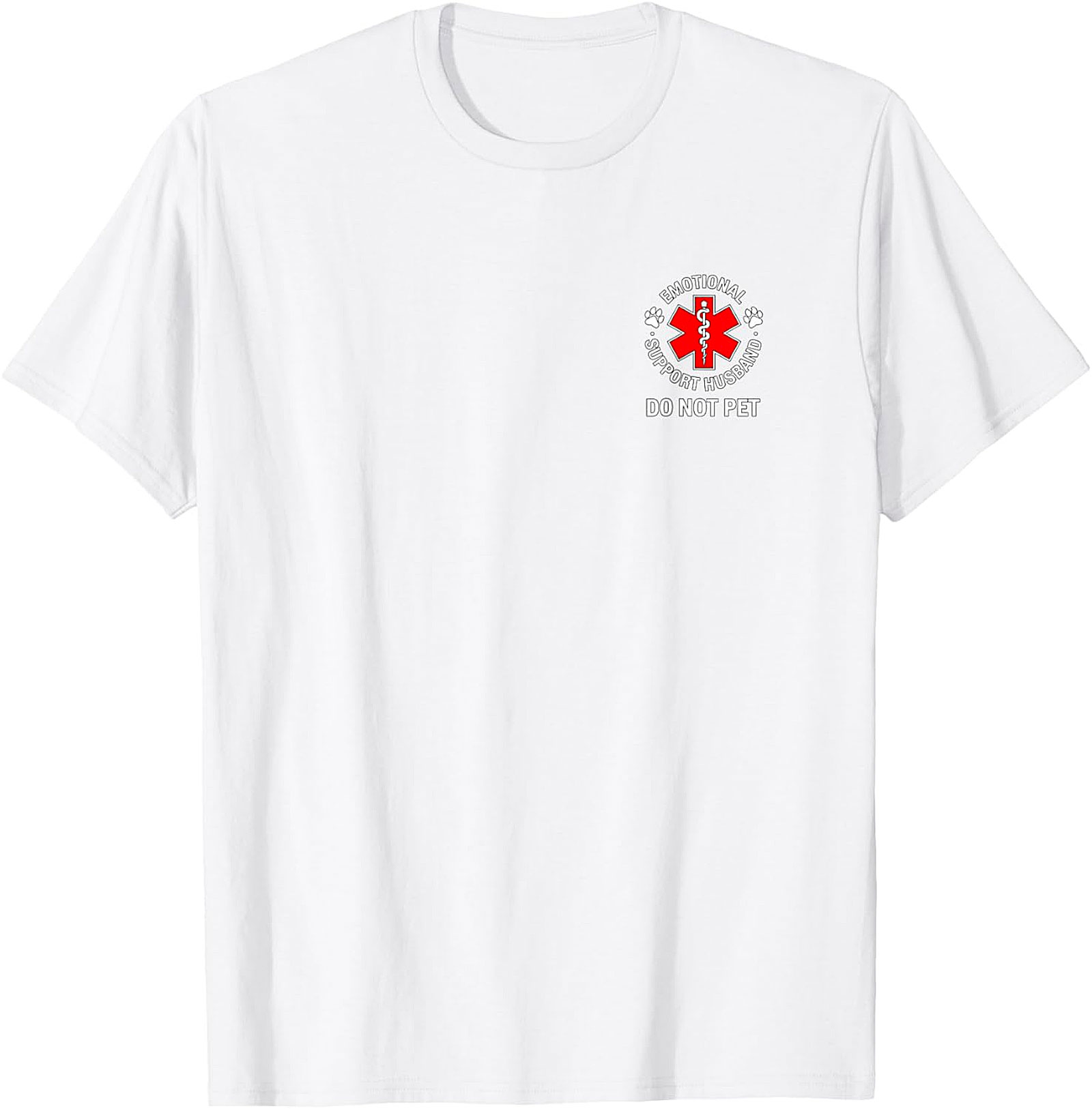 Emotional Support Husband T-Shirt - Funny Do Not Pet Tee