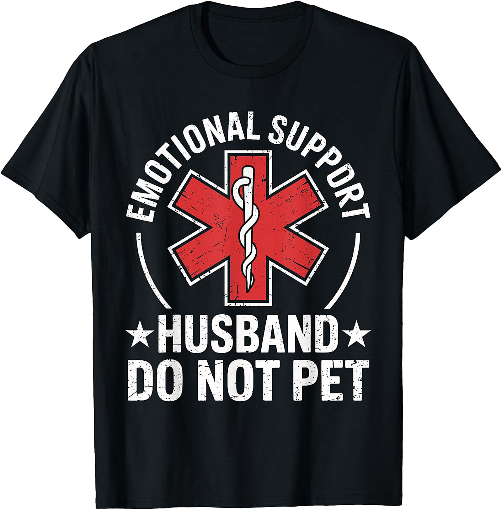 Emotional Support Husband Do Not Pet Funny T-Shirt