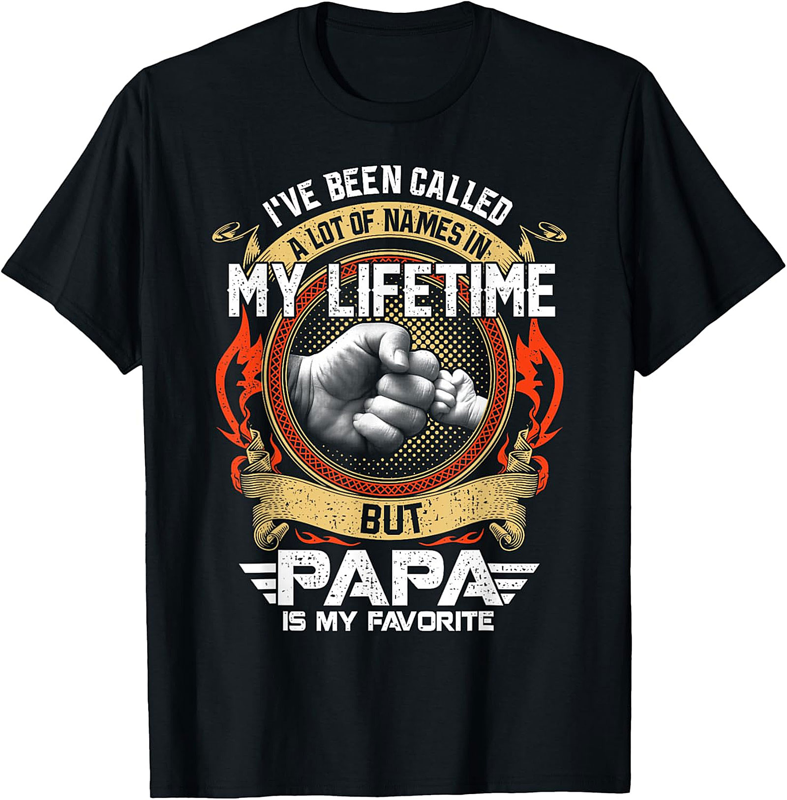 Papa Is My Favorite T-Shirt - Sentimental Father's Day Gift