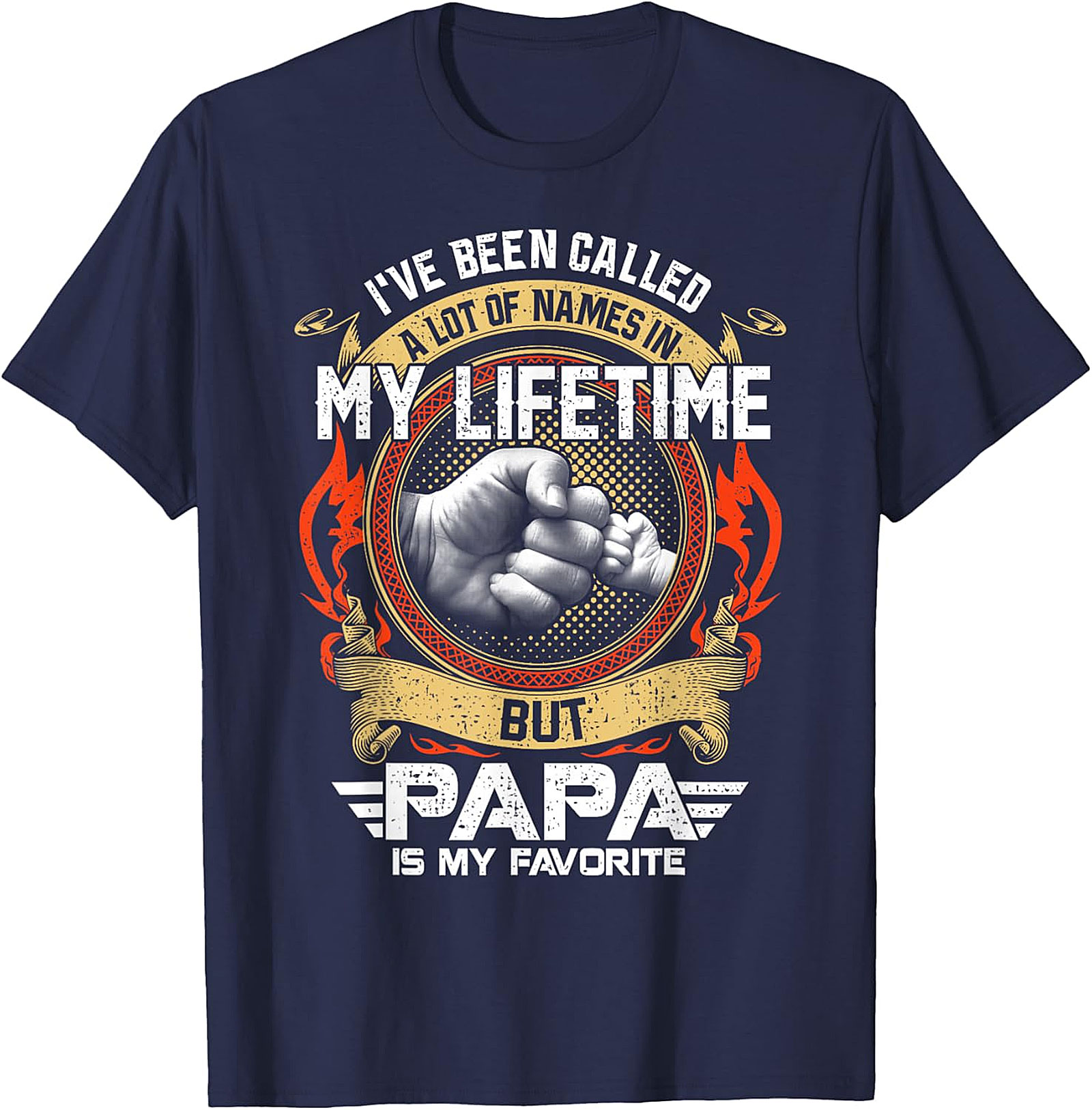 Papa Is My Favorite T-Shirt - Sentimental Father's Day Gift