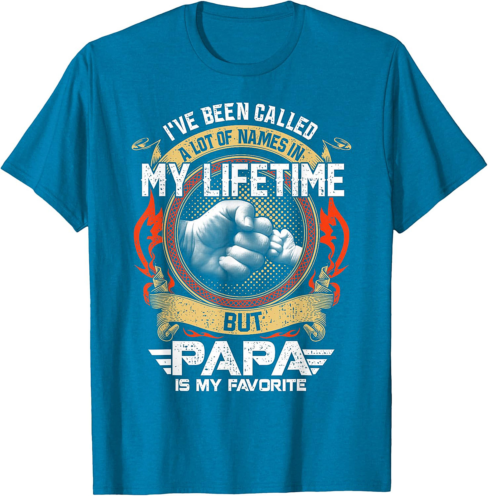 Papa Is My Favorite T-Shirt - Sentimental Father's Day Gift