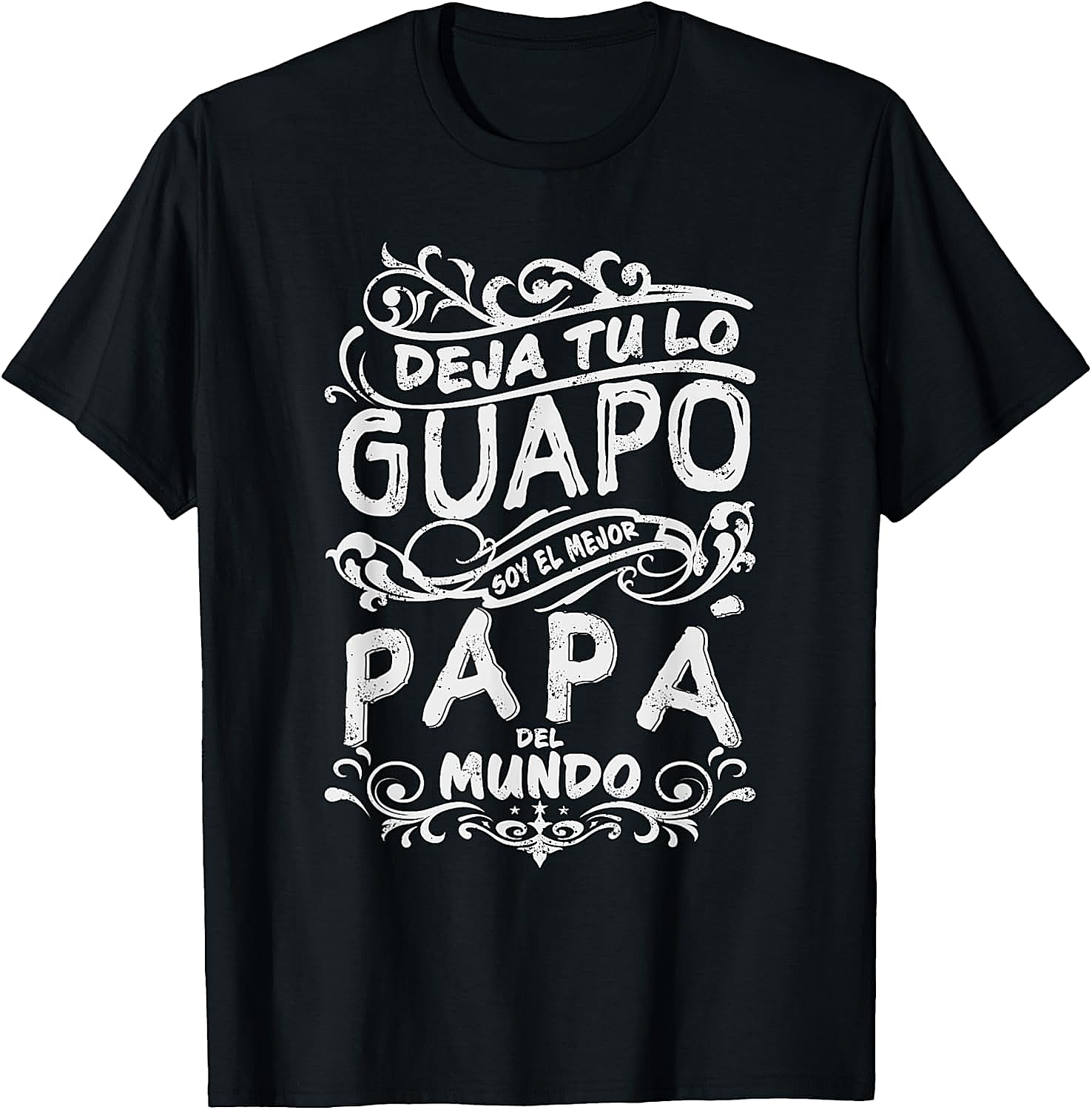 Mejor Papa del Mundo T-Shirt Best Dad Ever Father's Day