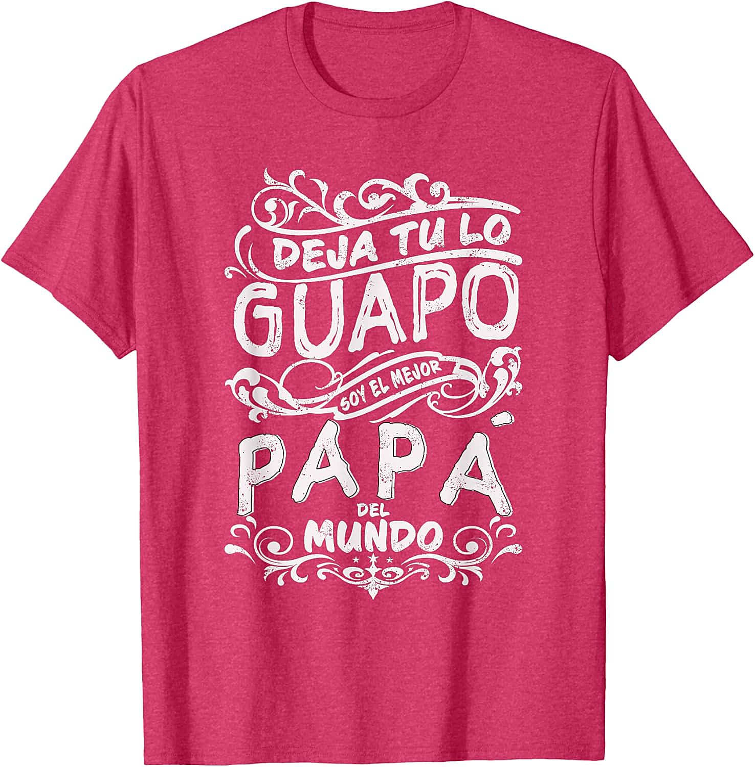 Mejor Papa del Mundo T-Shirt Best Dad Ever Father's Day
