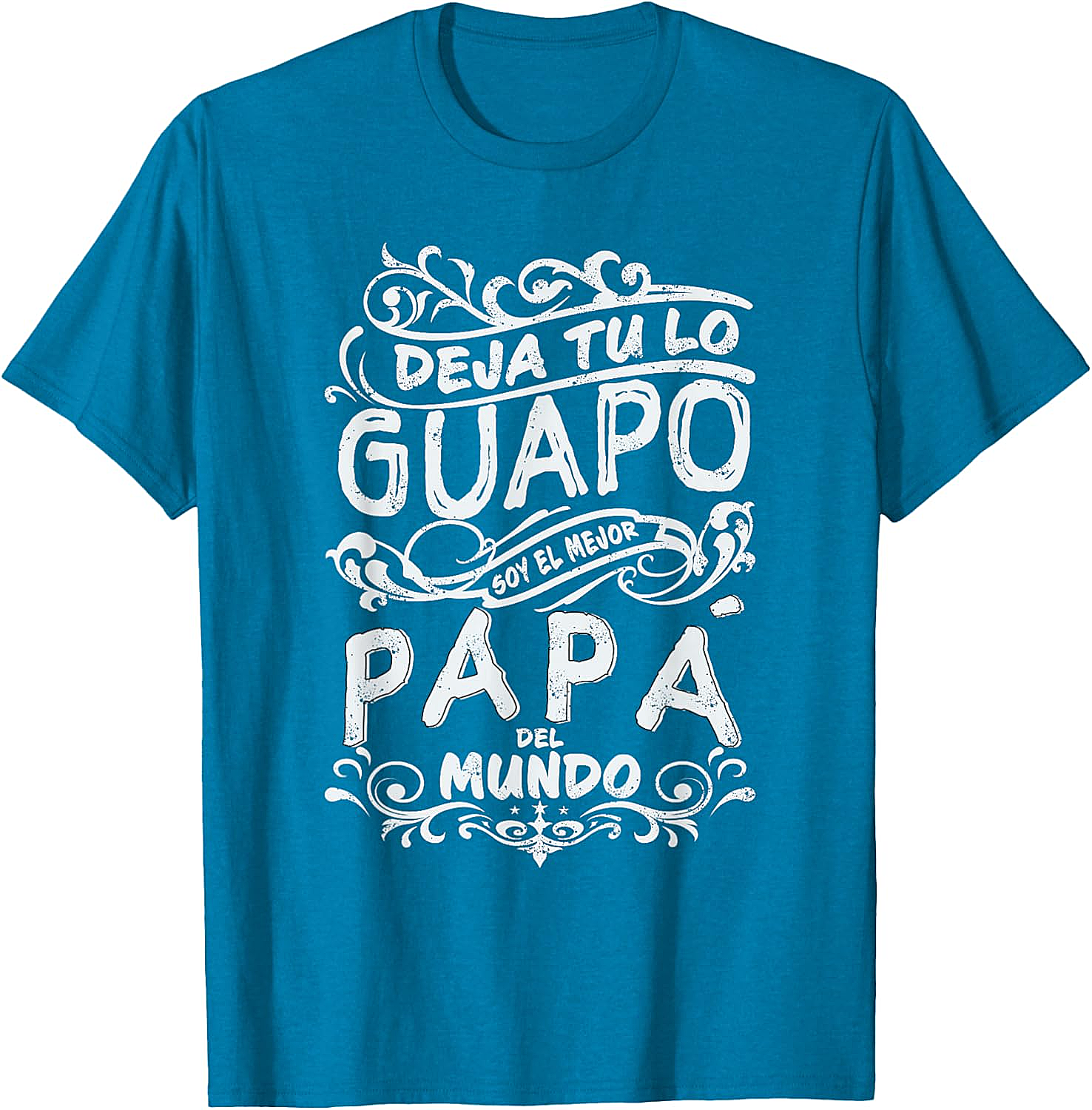 Mejor Papa del Mundo T-Shirt Best Dad Ever Father's Day