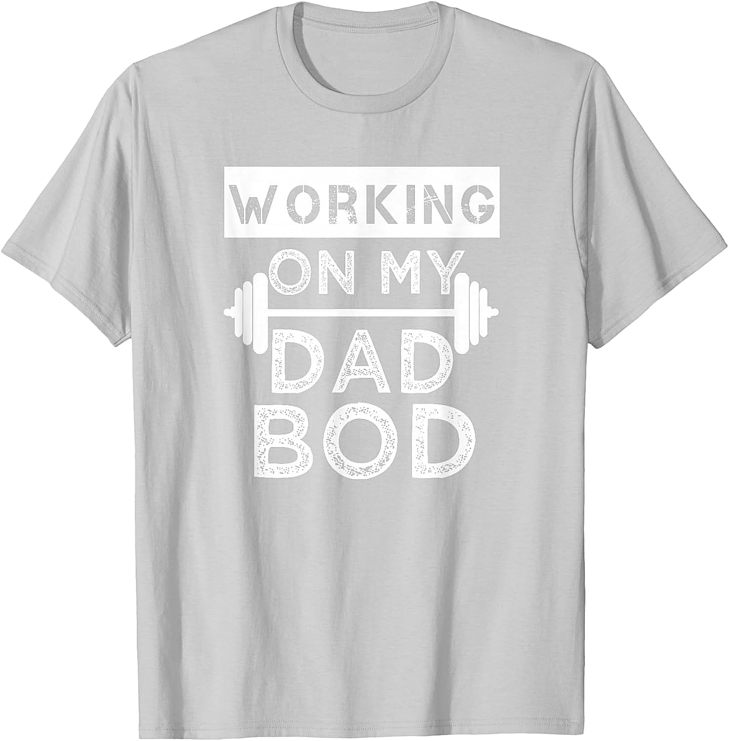  Working on My Dad BOD T-Shirt Funny Gym Tee Fathers Day Gift
