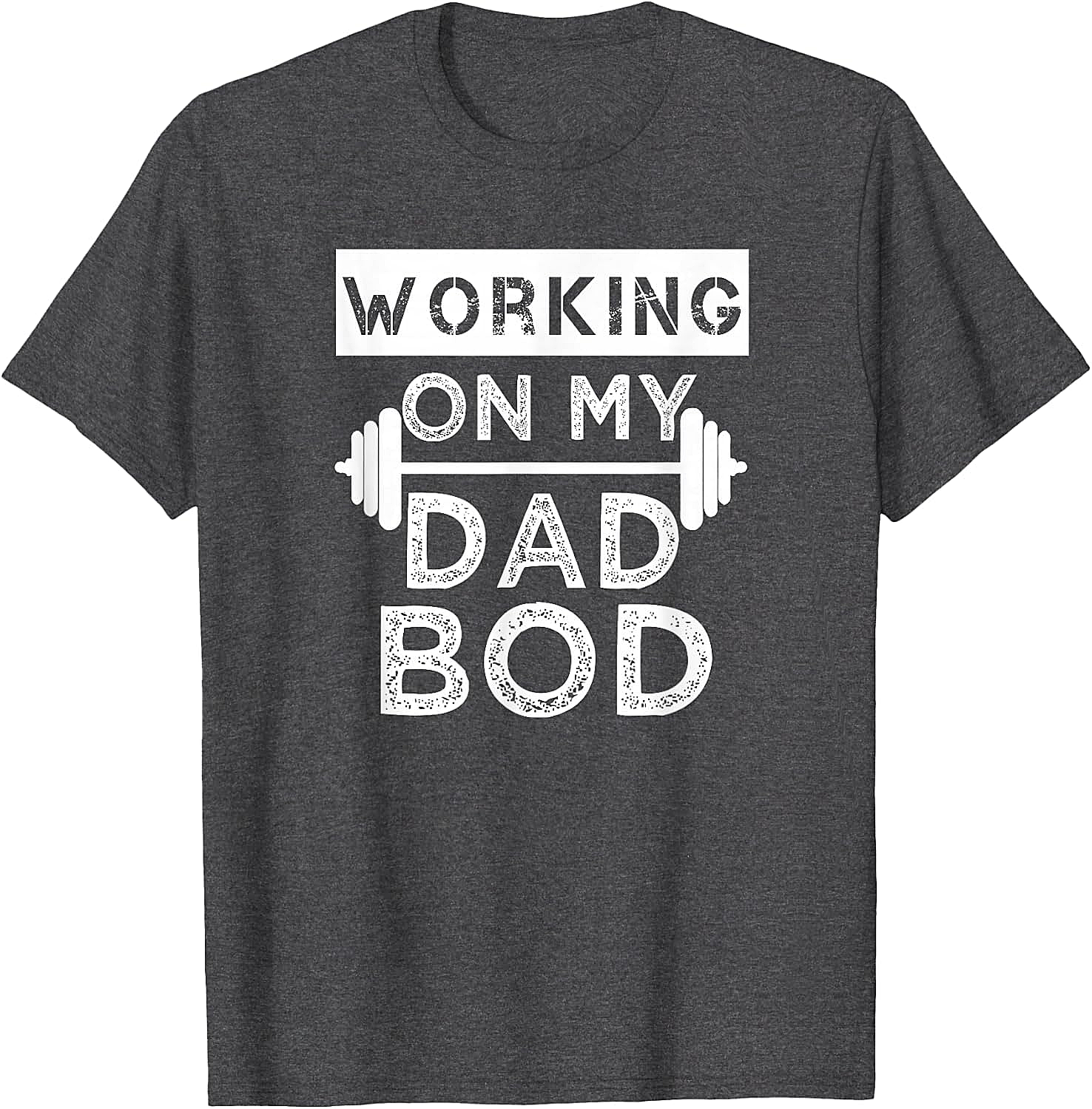  Working on My Dad BOD T-Shirt Funny Gym Tee Fathers Day Gift