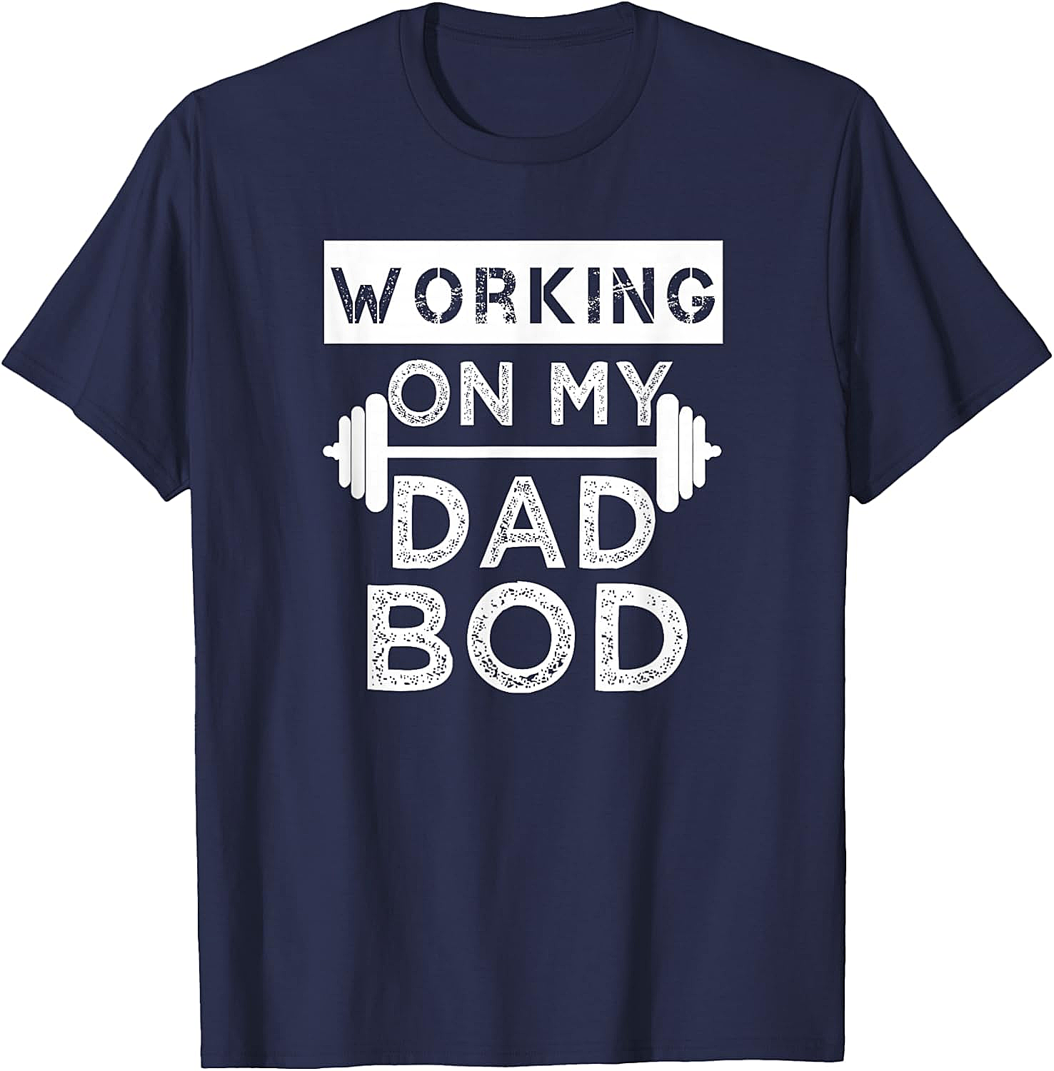  Working on My Dad BOD T-Shirt Funny Gym Tee Fathers Day Gift