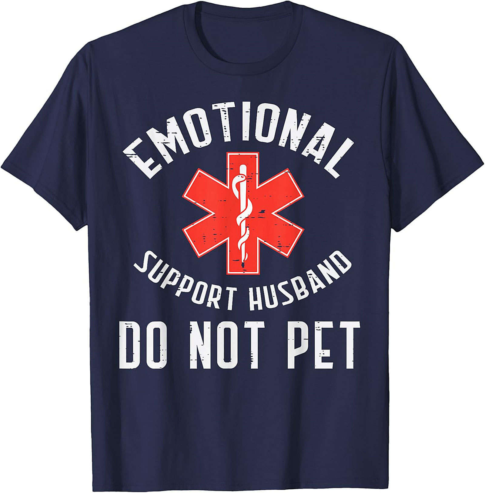 Emotional Support Husband Do Not Pet Funny T-Shirt