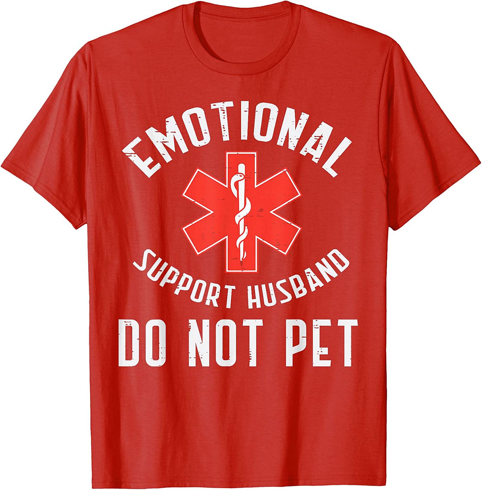 Emotional Support Husband Do Not Pet Funny T-Shirt