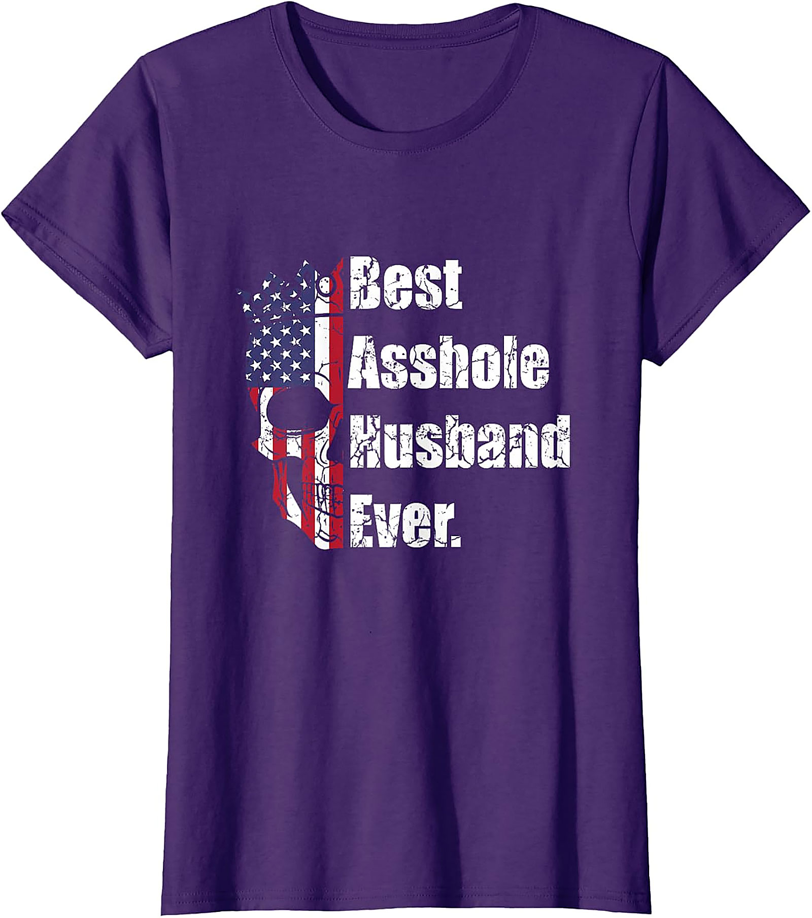 Best Asshole Husband Ever T-Shirt | Funny USA Flag Skull Tee